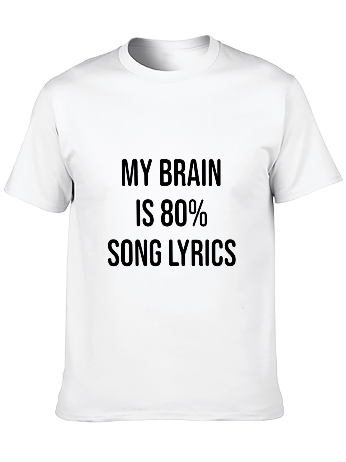 My Brain Is 80% Song Lyrics Graphic Tee