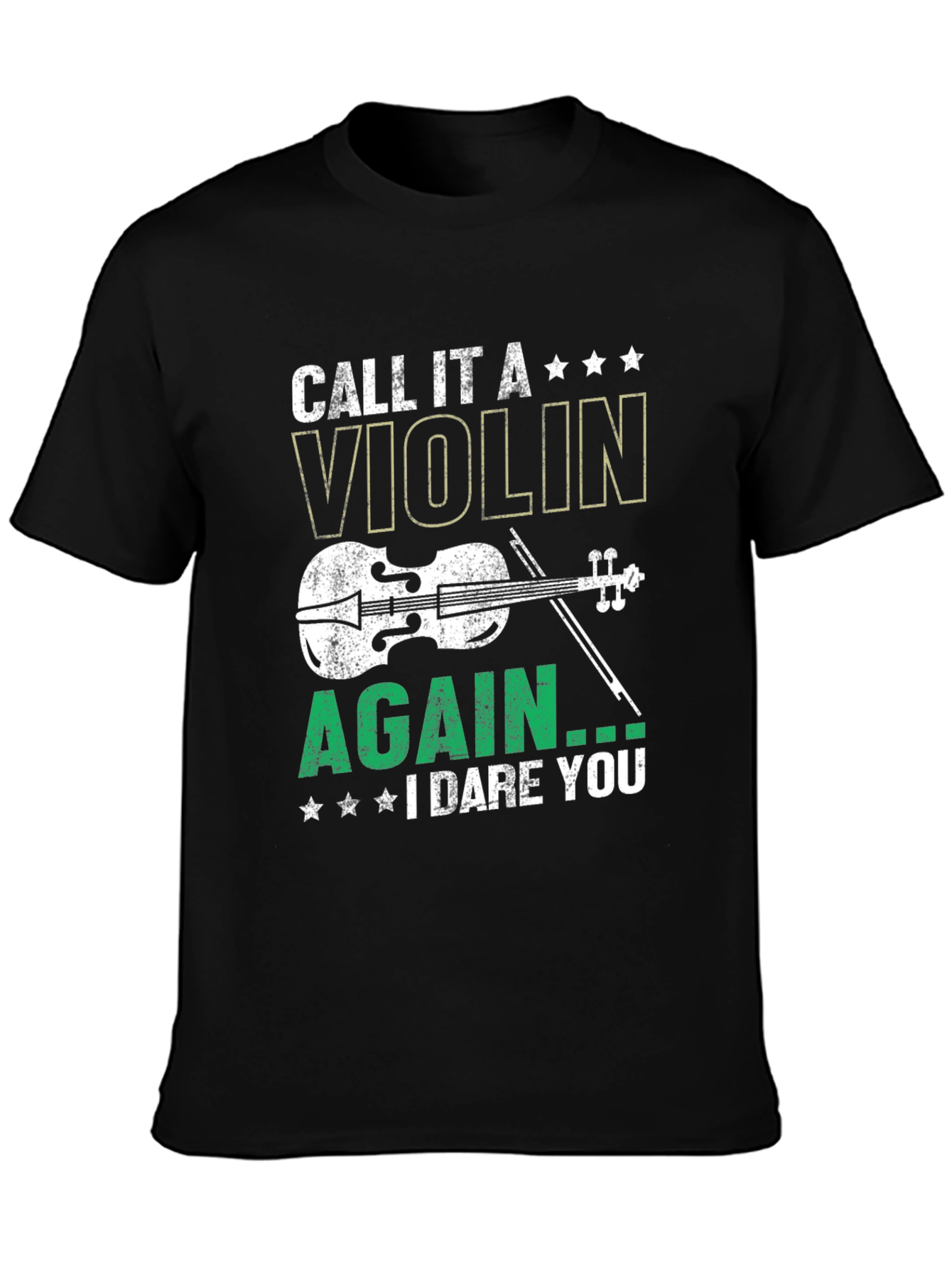Call It a Violin Again T-Shirt: Musician Humor Tee