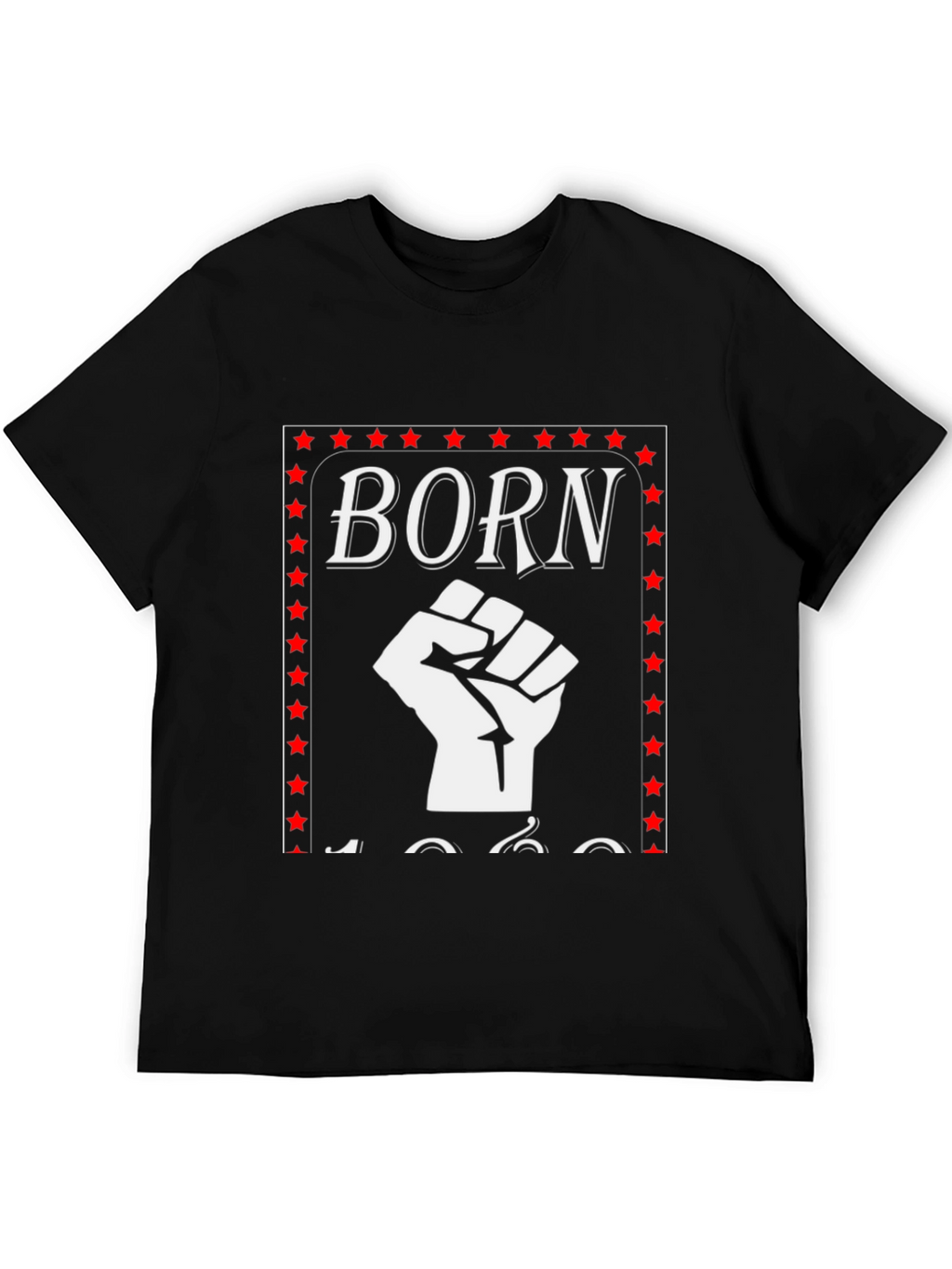 Born In 1960s Fist Graphic T-Shirt