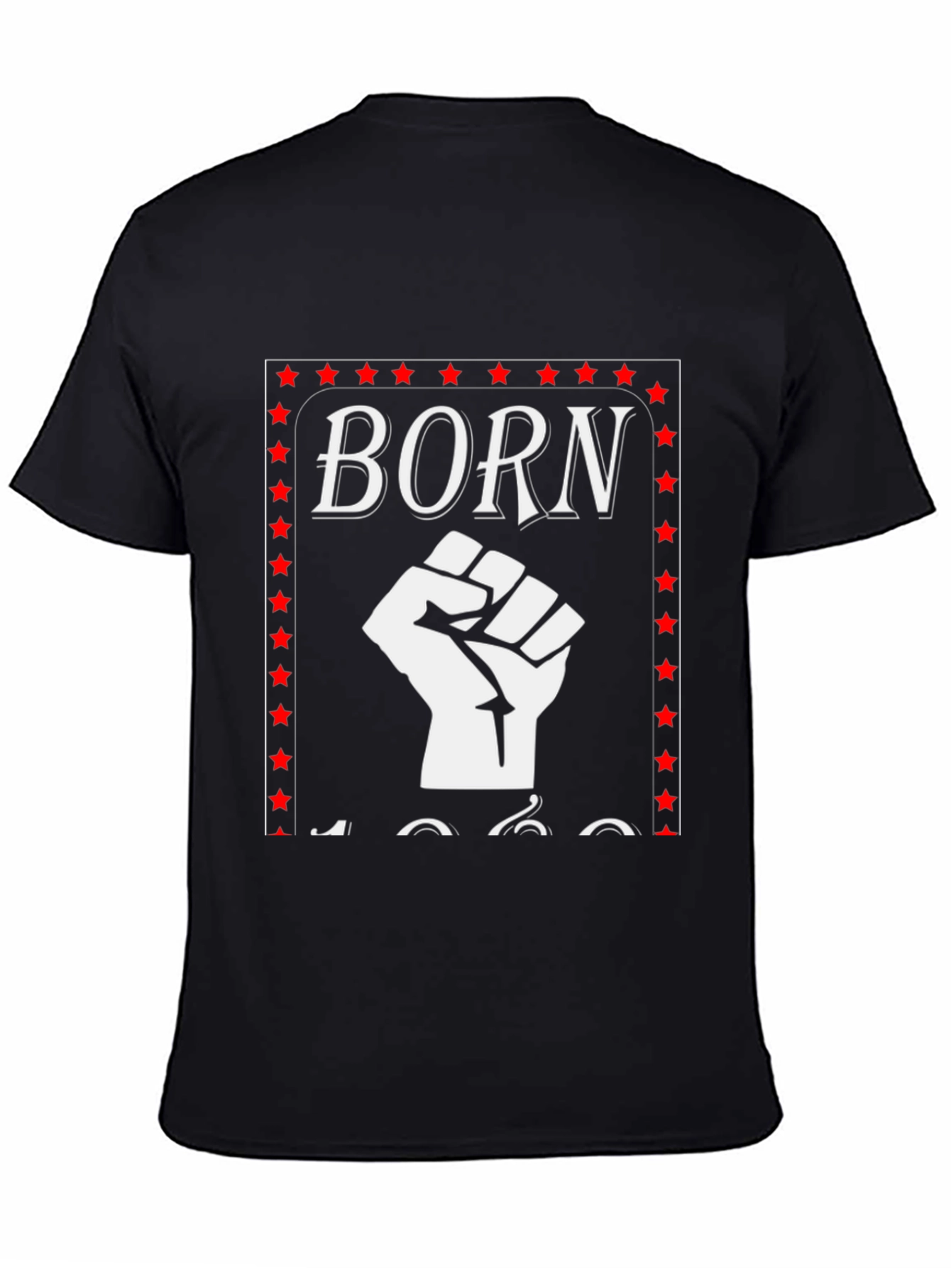 Born In 1960s Fist Graphic T-Shirt