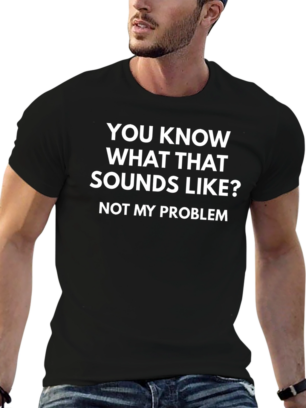 Funny Not My Problem Black Graphic T-Shirt