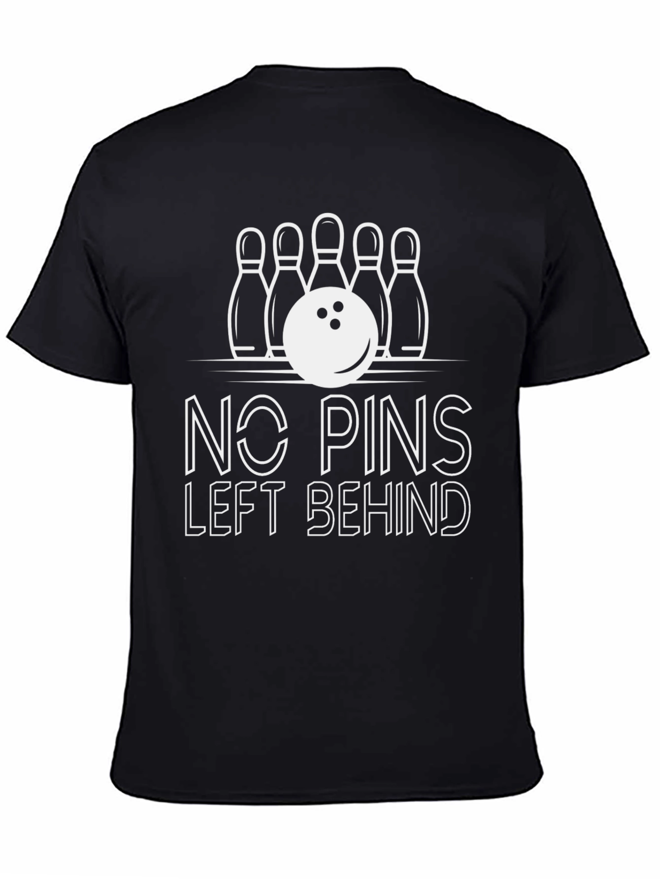 Bowling T-Shirt - No Pins Left Behind Graphic Tee