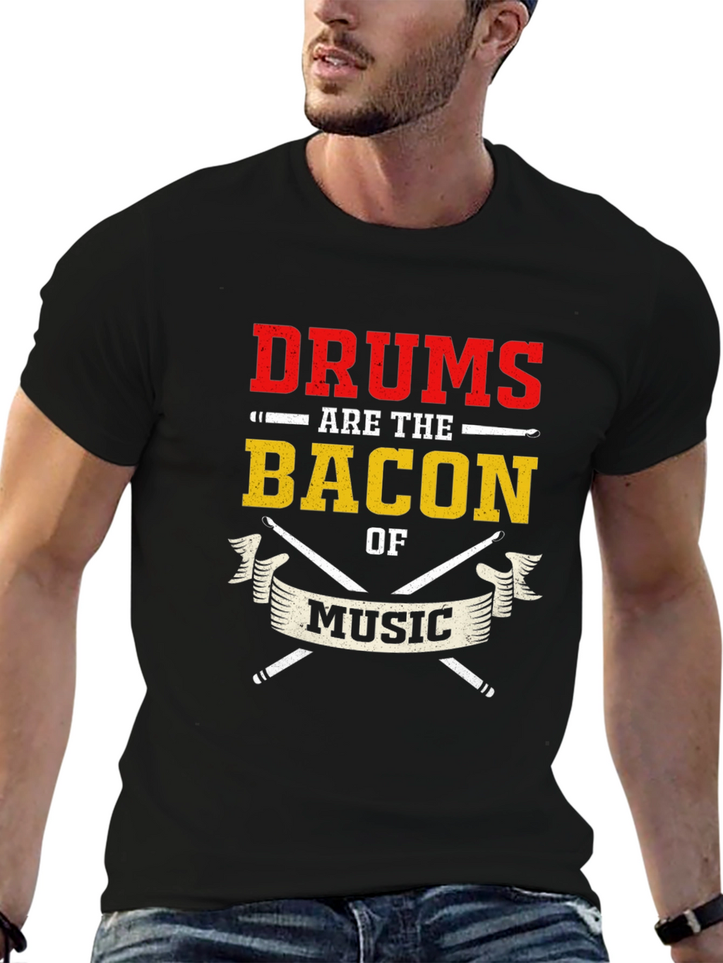 Drums are the Bacon of Music T-Shirt