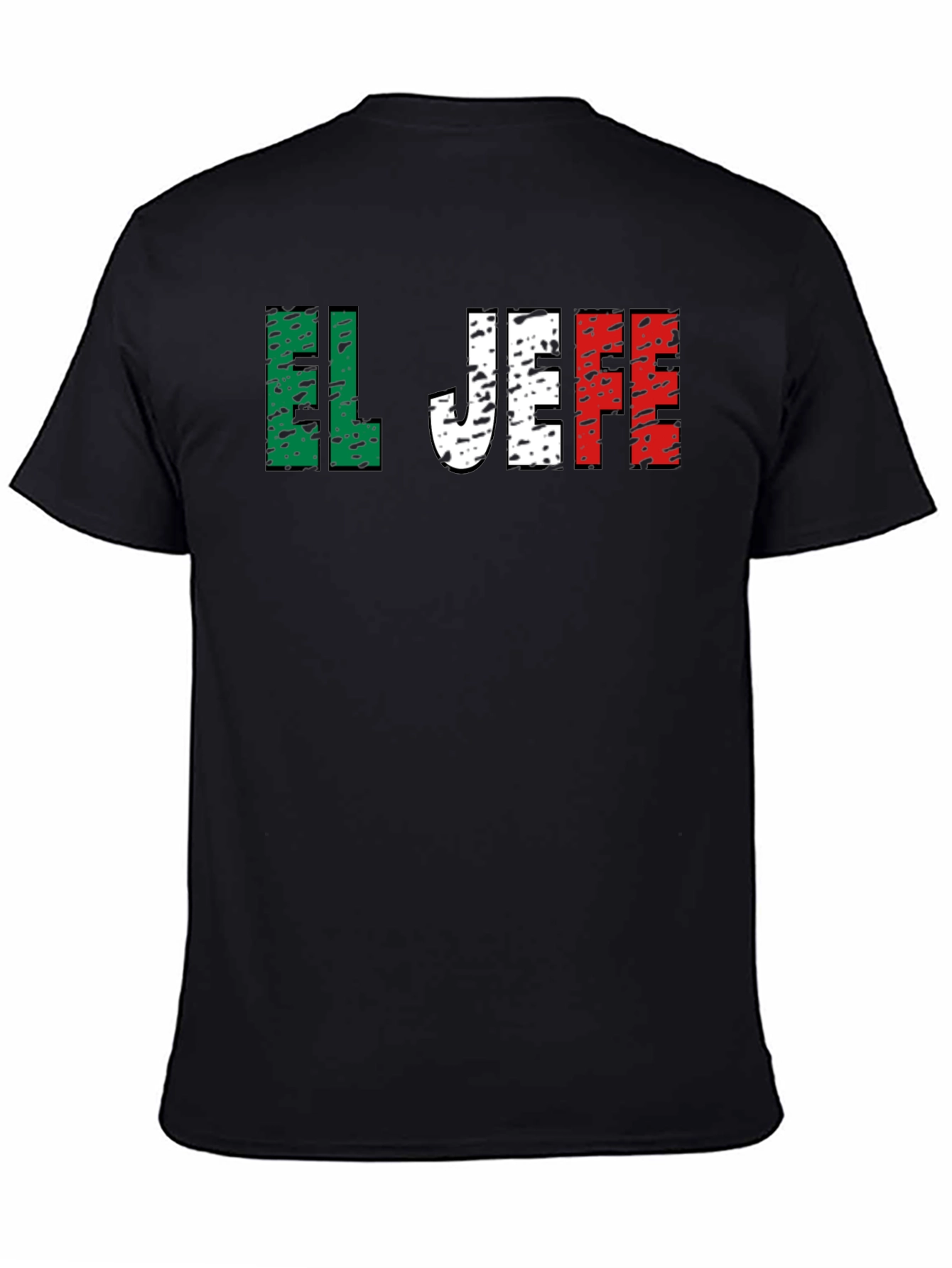El Jefe T-Shirt - Mexican Flag Colors