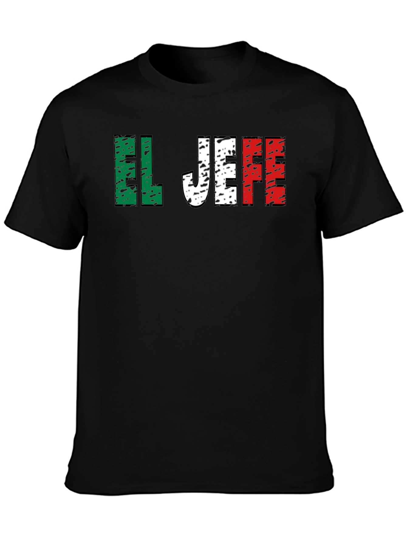 El Jefe T-Shirt - Mexican Flag Colors