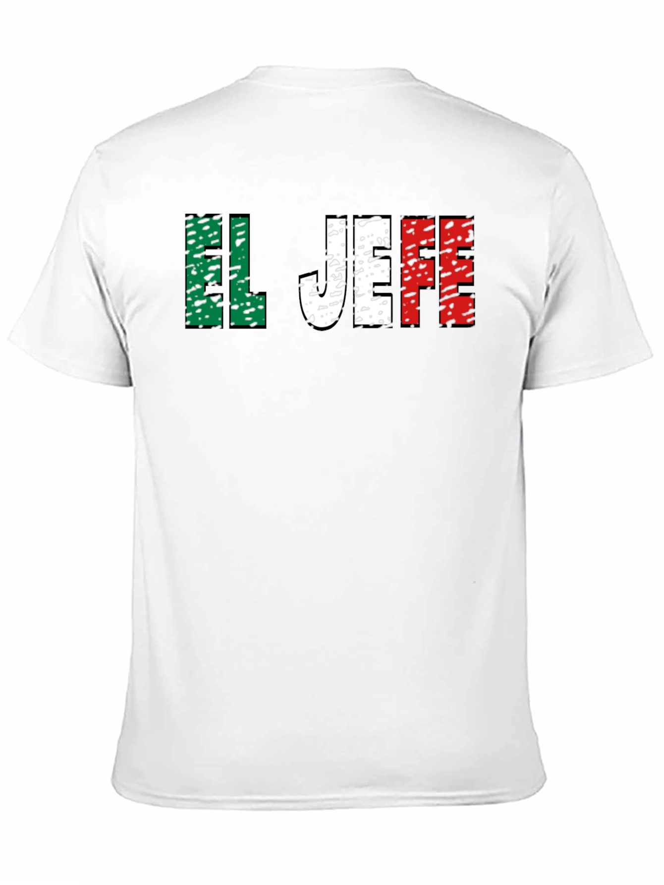 El Jefe T-Shirt - Mexican Flag Colors