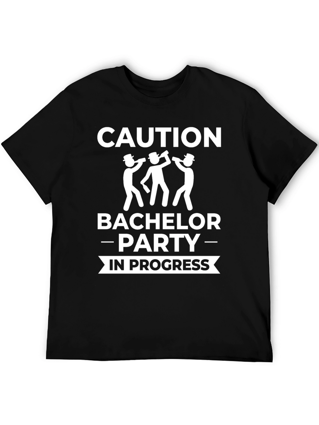 Caution Bachelor Party In Progress T-Shirt