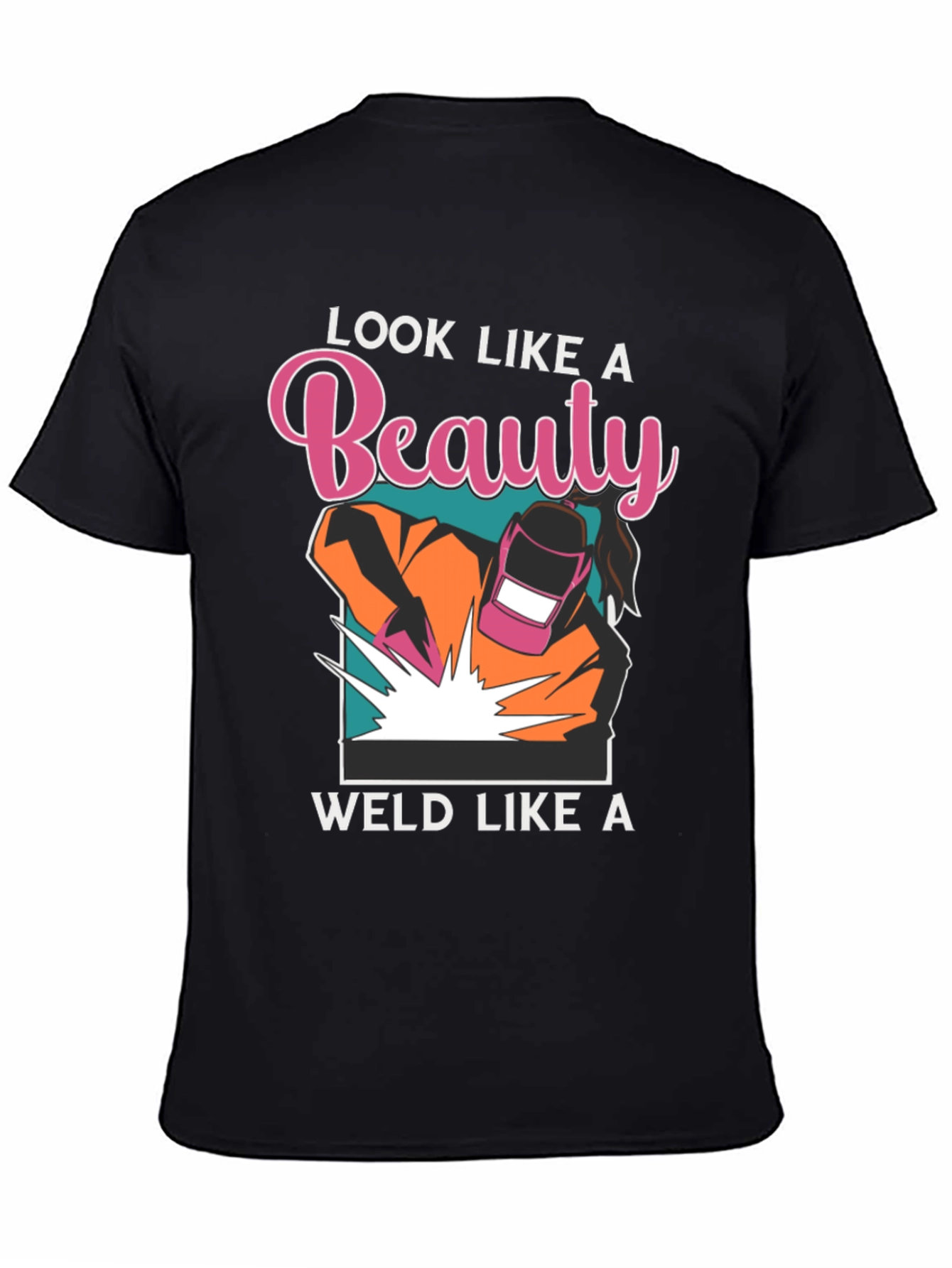 Beauty Weld Graphic Tee - For Women Welders