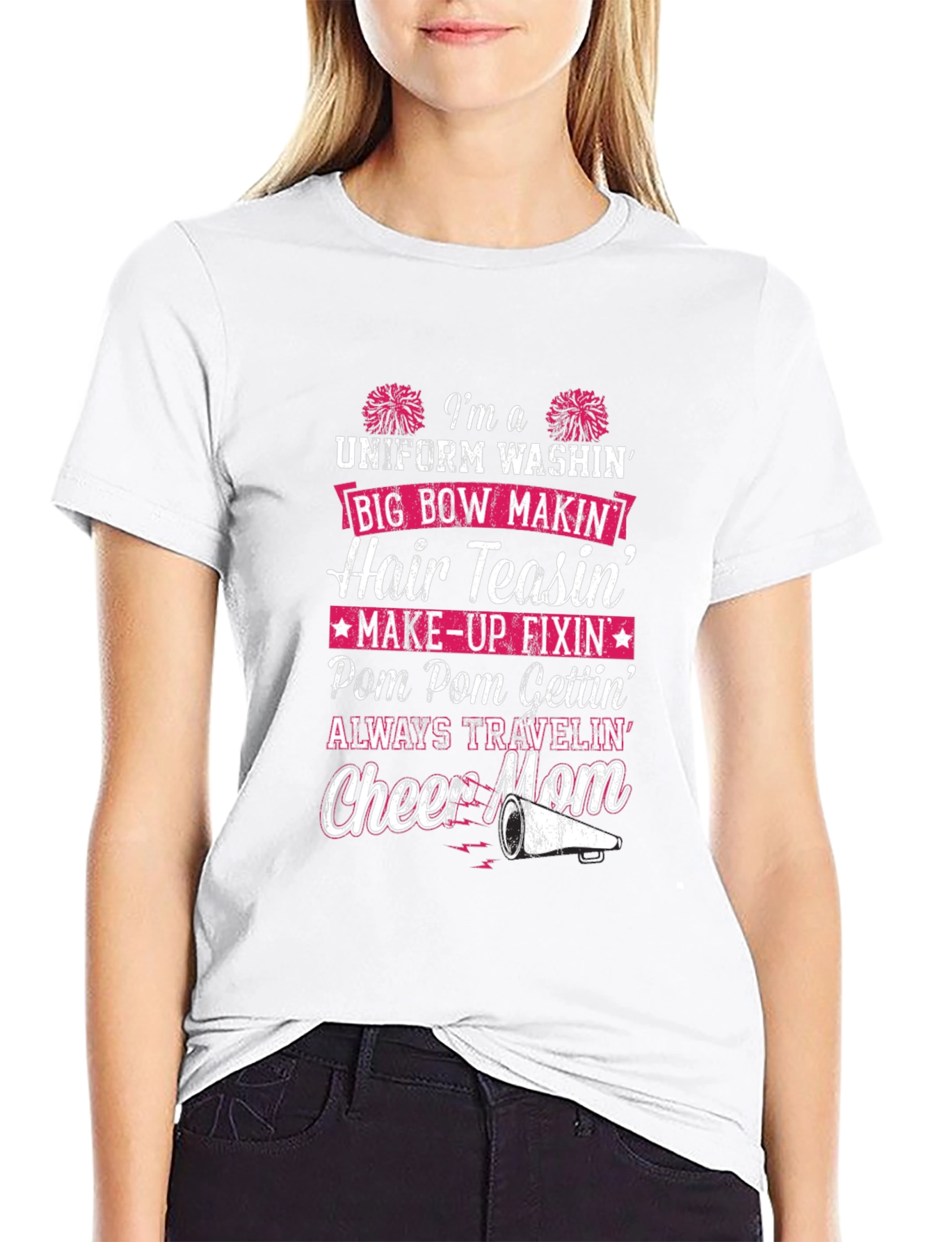 Cheer Mom T-Shirt: Uniform Washin Hair Teasin Graphic Tee