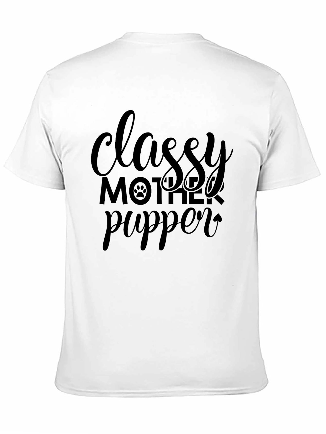 Classy Mother Pupper Black Graphic T-Shirt