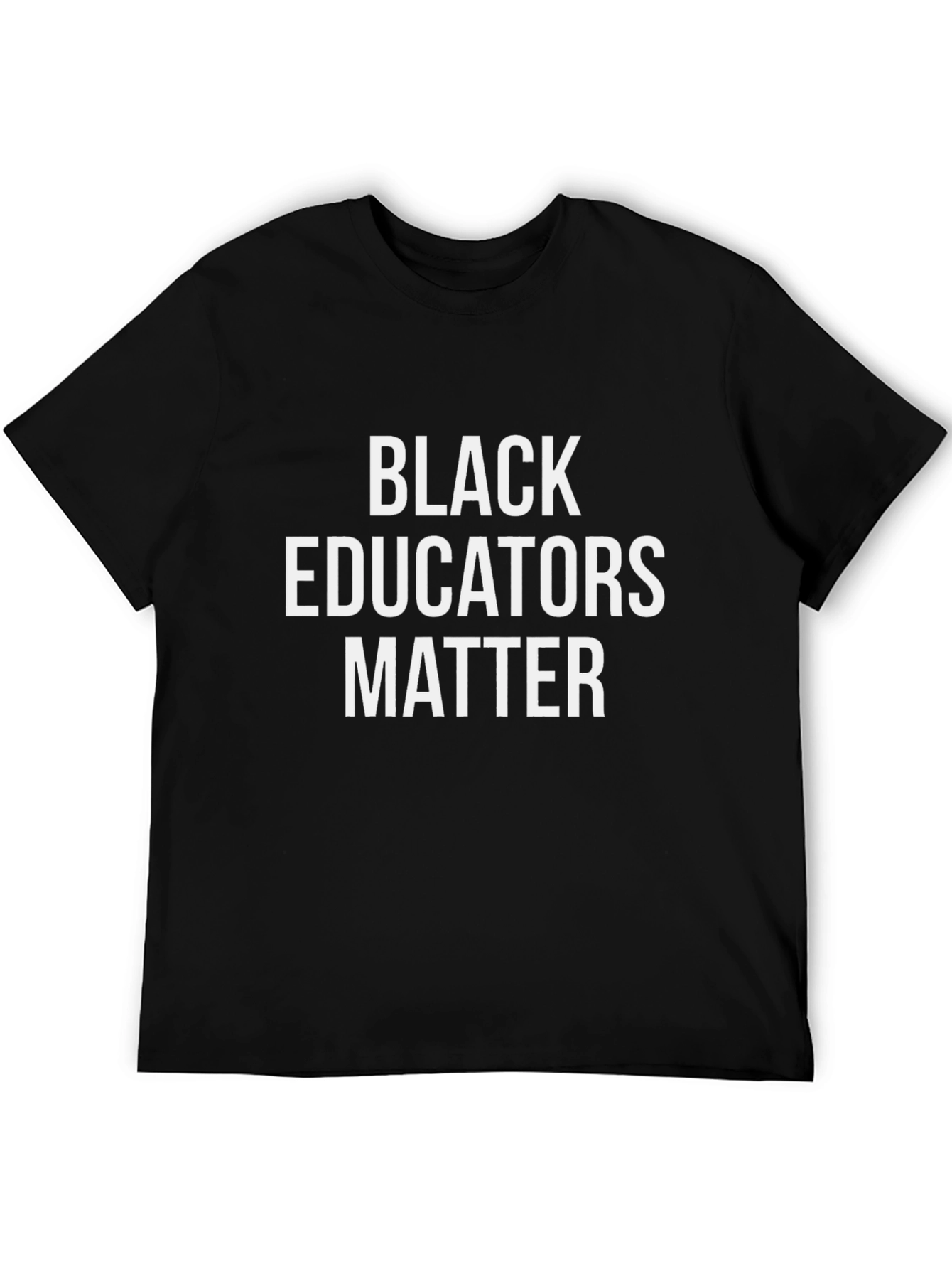 Black Educators Matter T-Shirt Activism