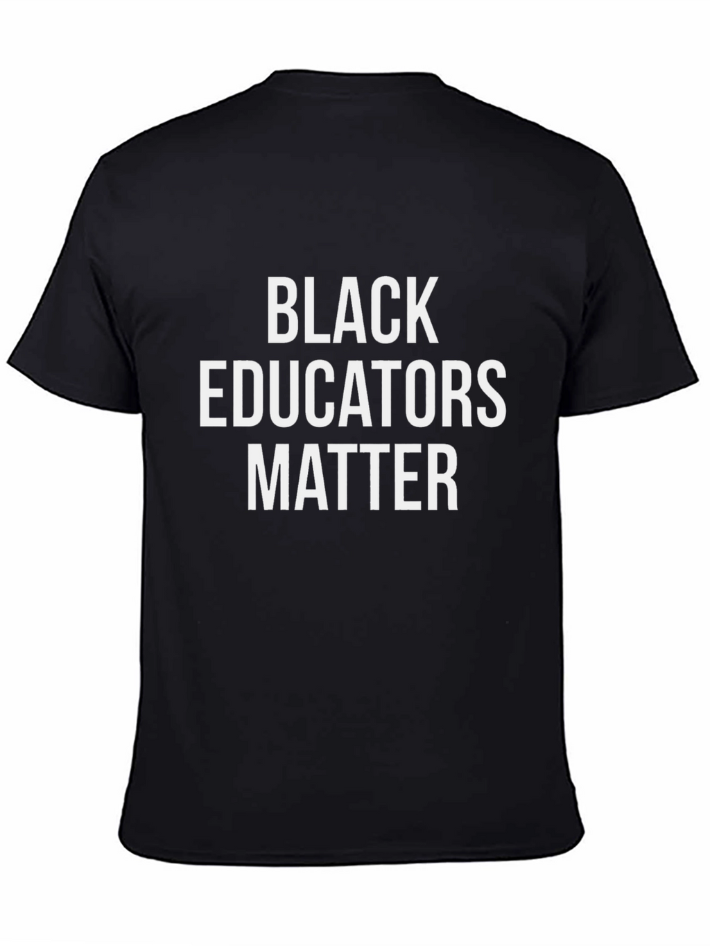 Black Educators Matter T-Shirt Activism