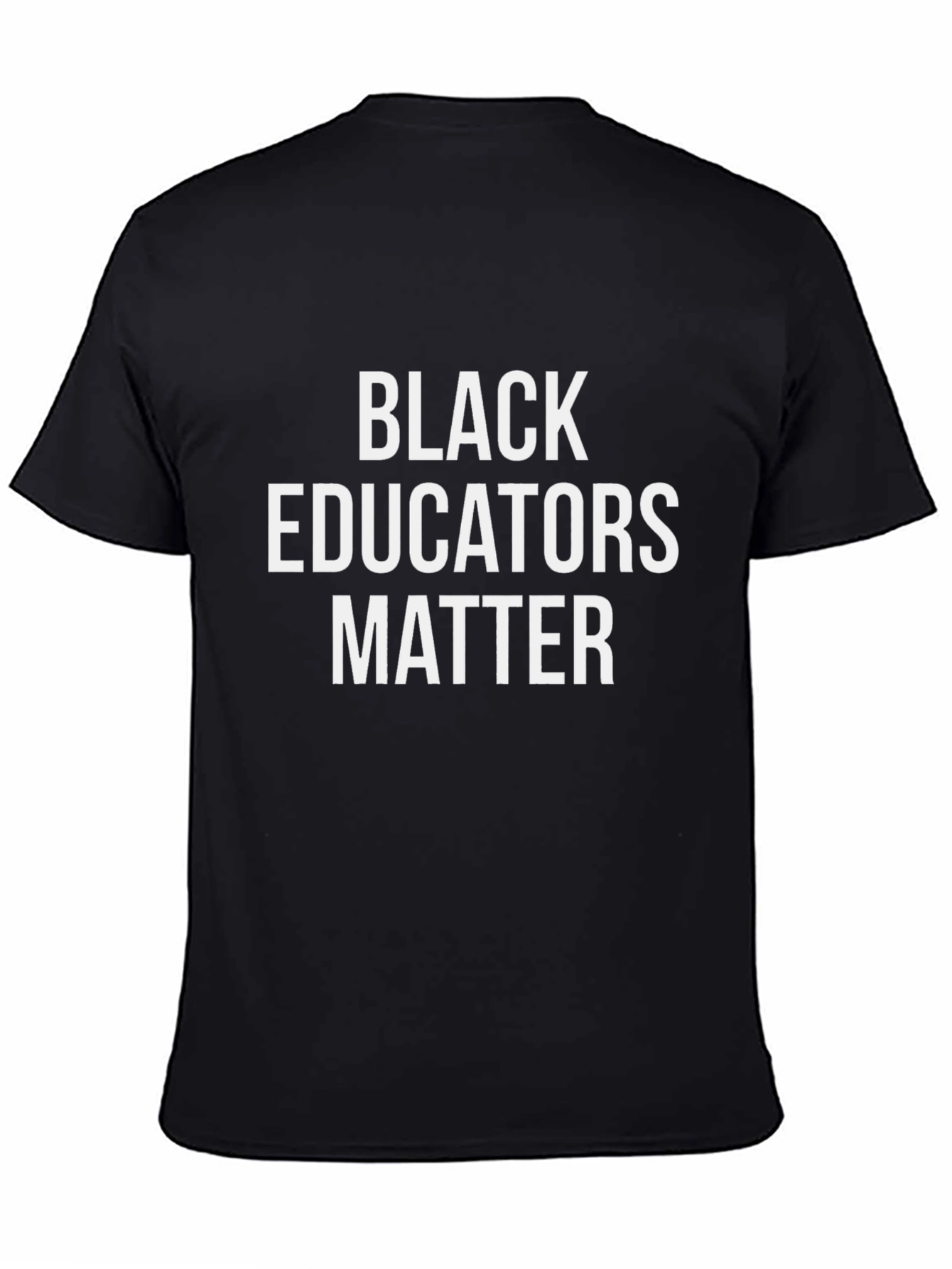 Black Educators Matter T-Shirt Activism