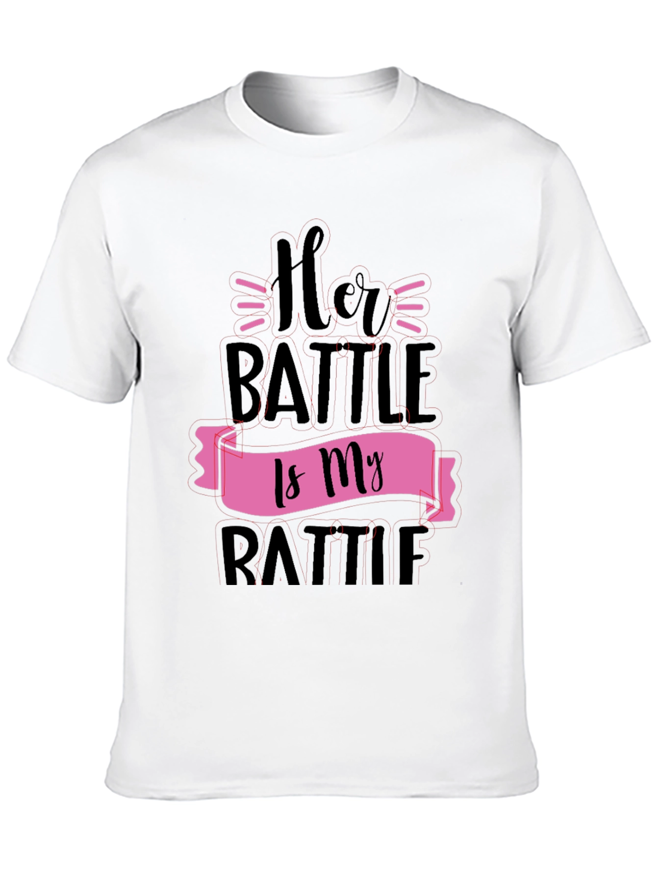 Her Battle Is My Battle Graphic Tee