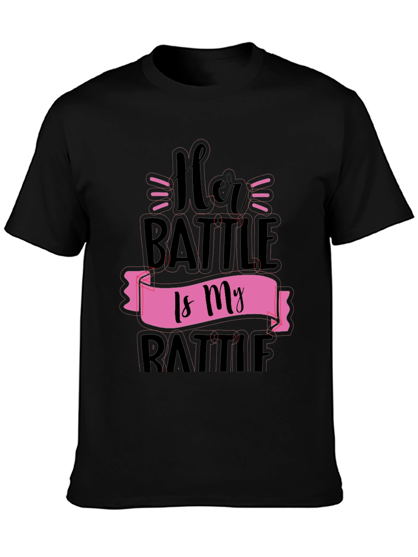 Her Battle Is My Battle Graphic Tee