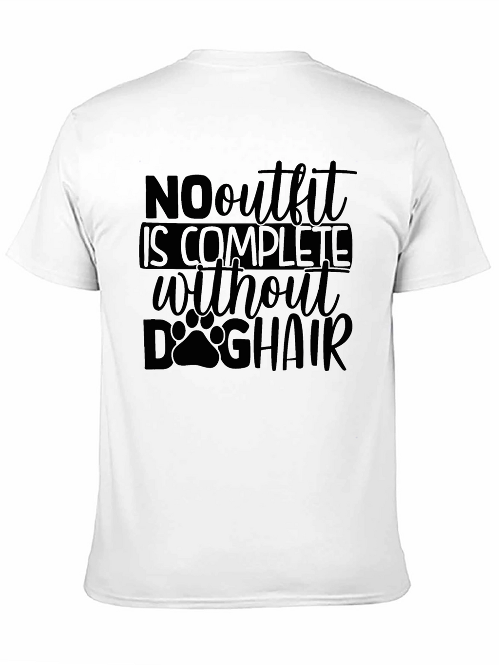 Dog Hair Complete Outfit Funny T-Shirt
