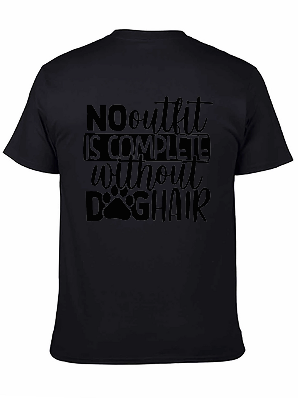 Dog Hair Complete Outfit Funny T-Shirt