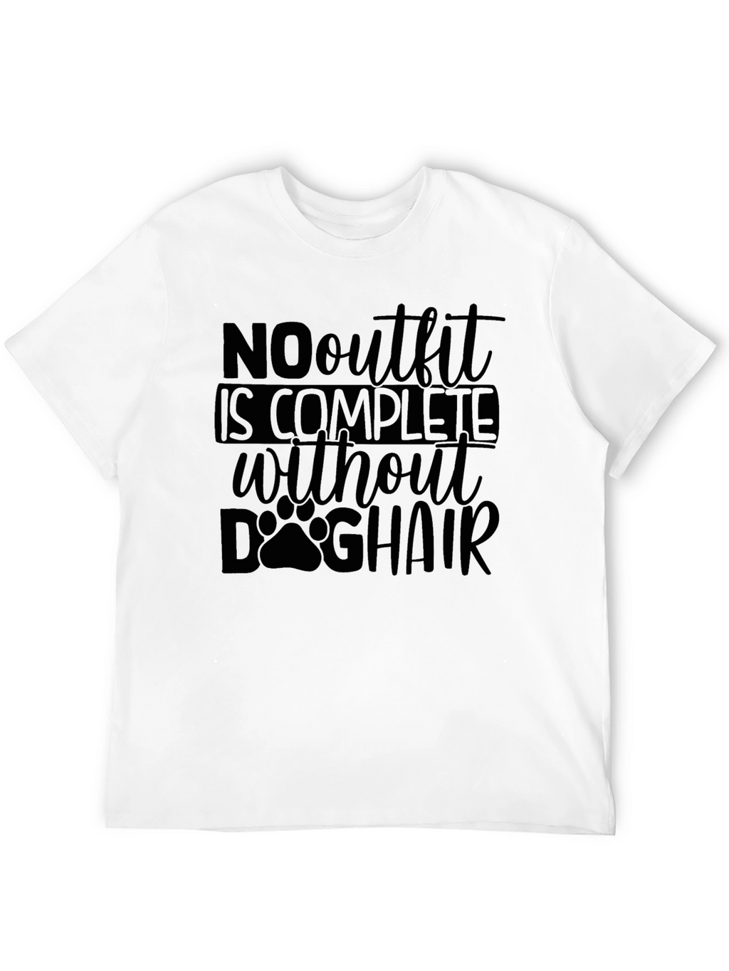 Dog Hair Complete Outfit Funny T-Shirt