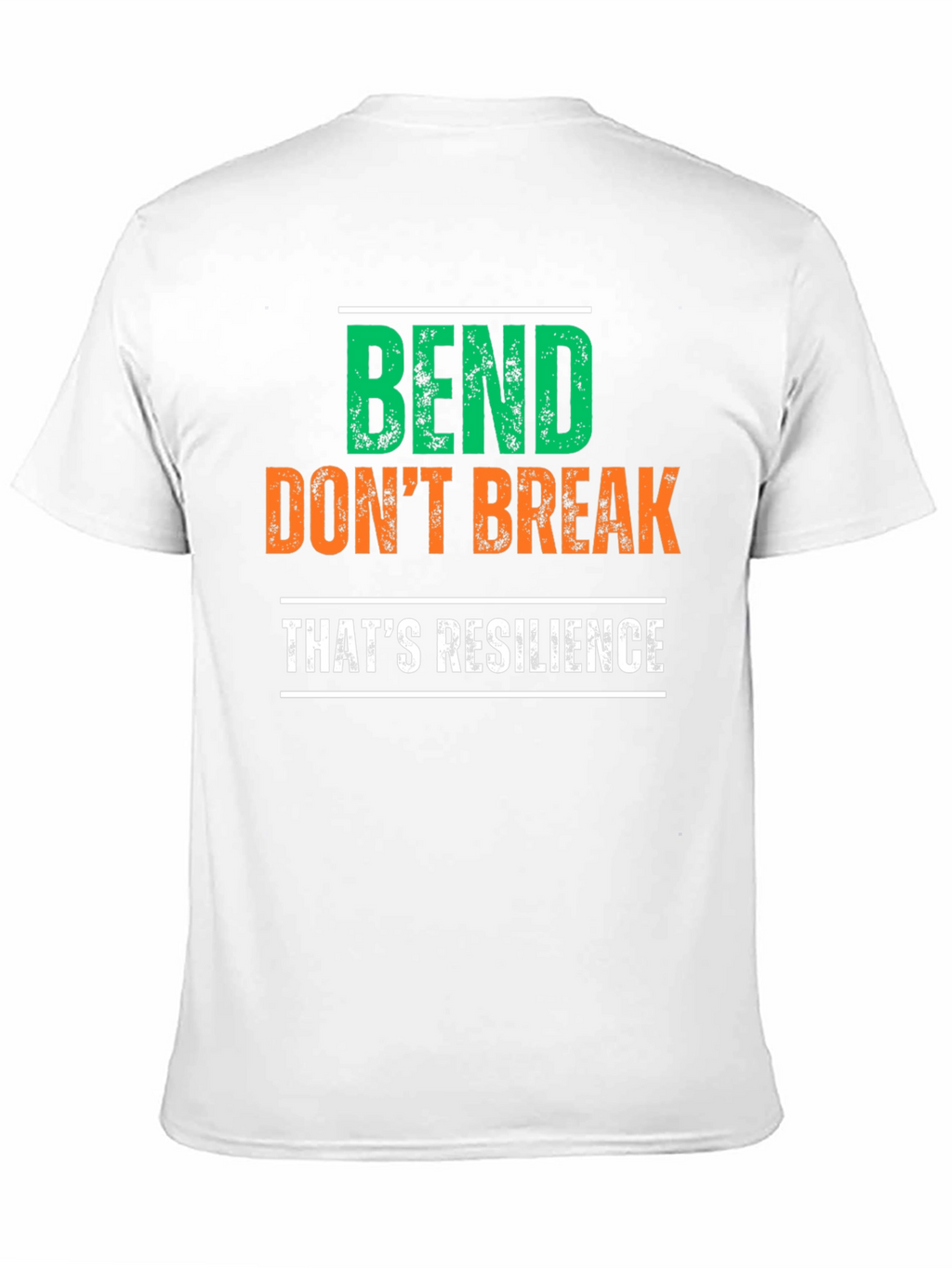 Bend Dont Break Resilience Graphic Tee