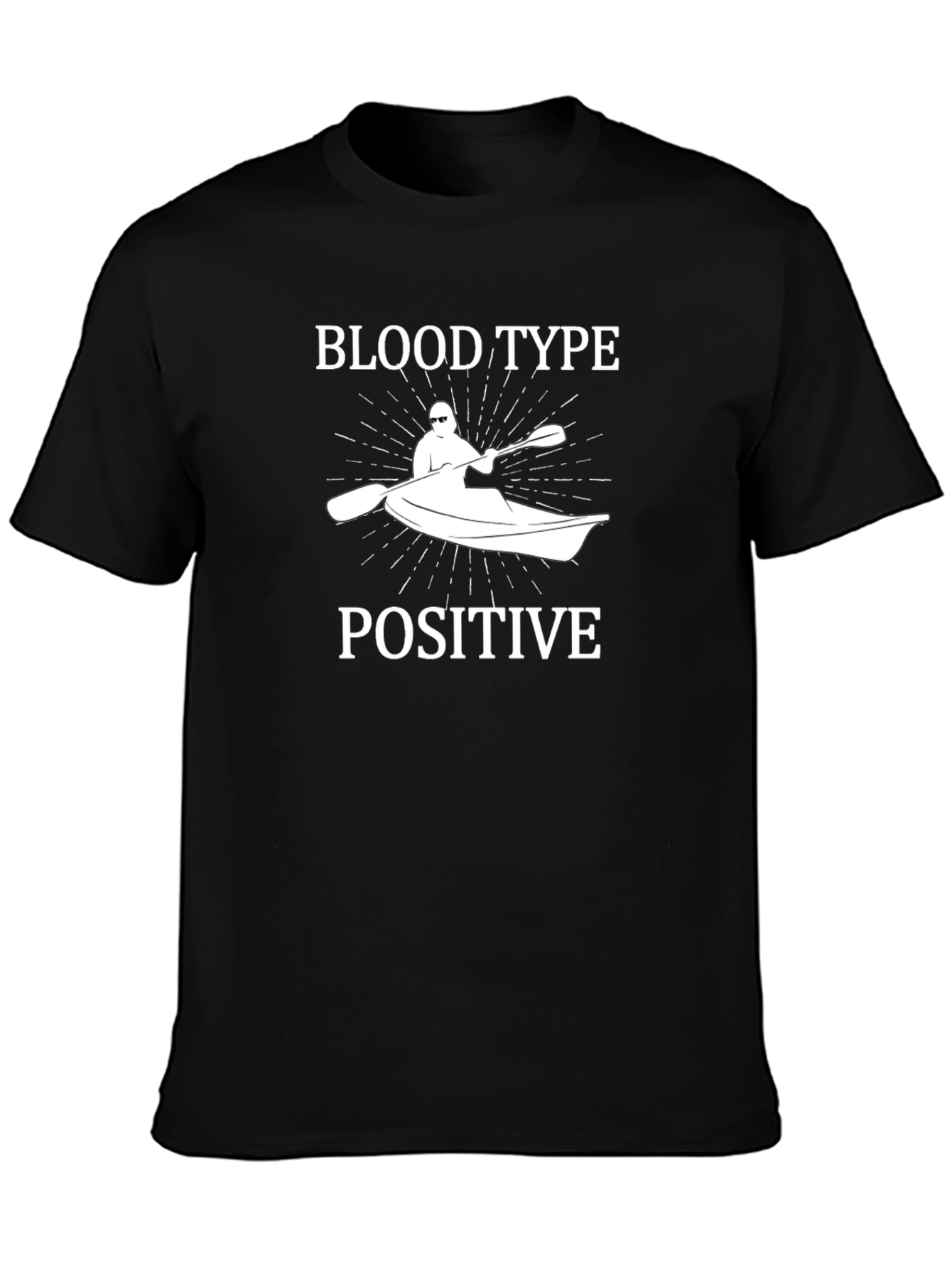 Blood Type Positive Kayak T-Shirt