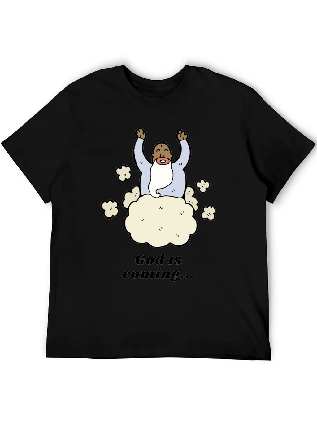 God is Coming Graphic Tee