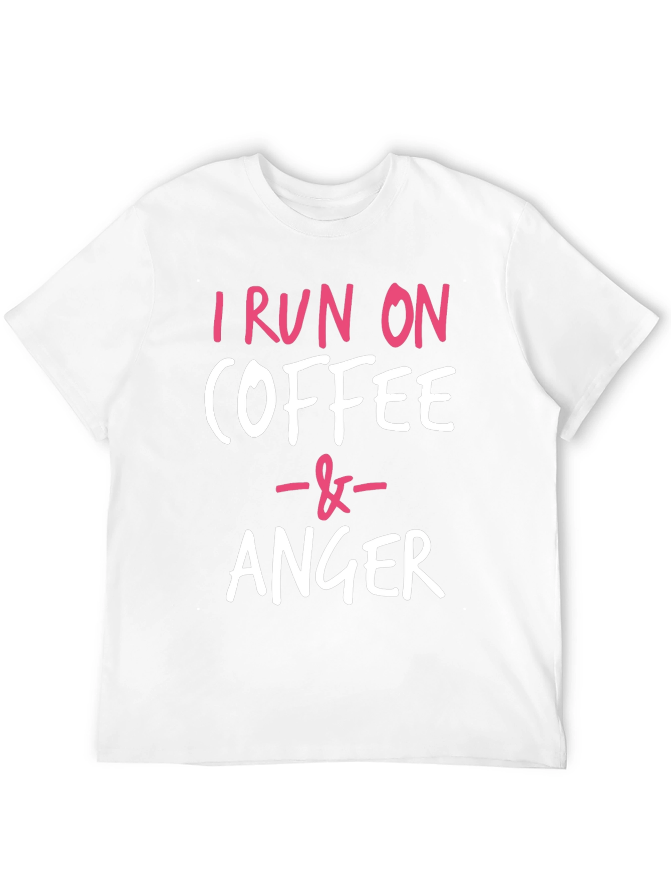 Coffee & Anger T-Shirt - Funny Slogan Tee