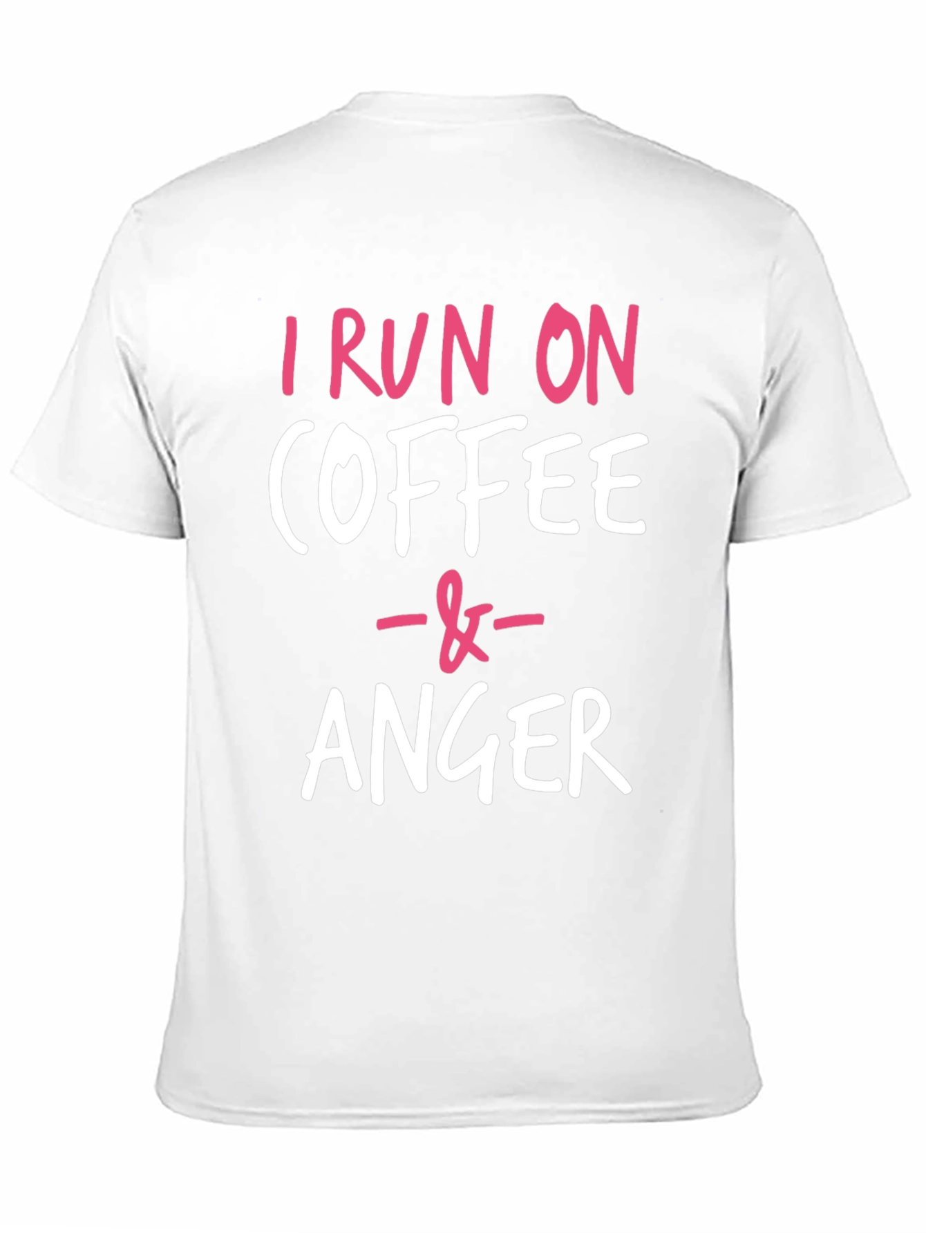 Coffee & Anger T-Shirt - Funny Slogan Tee