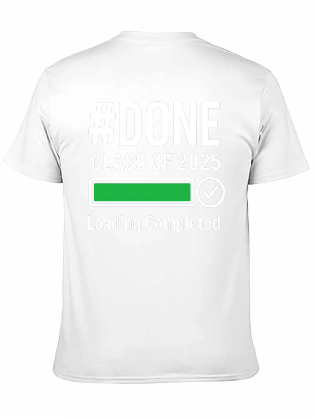 #DONE Class of 2025 Graduation T-Shirt