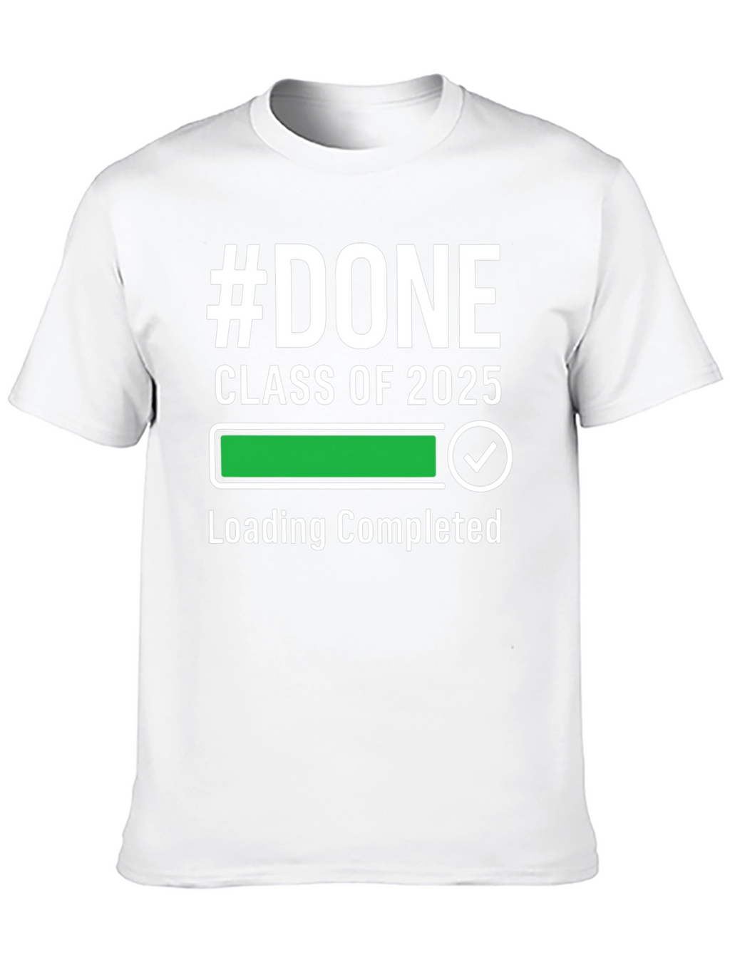 #DONE Class of 2025 Graduation T-Shirt