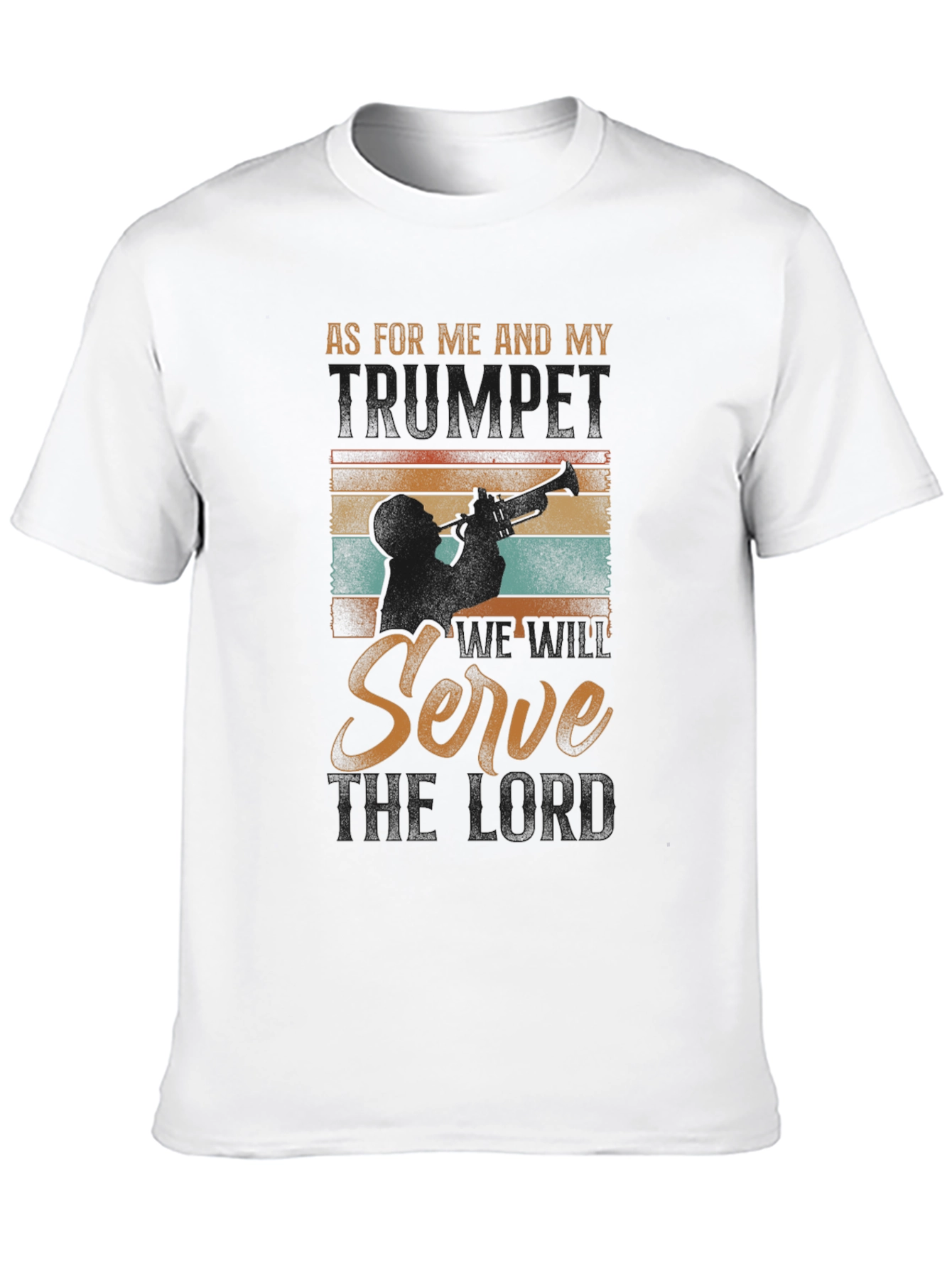 As for me and my trumpet T-Shirt