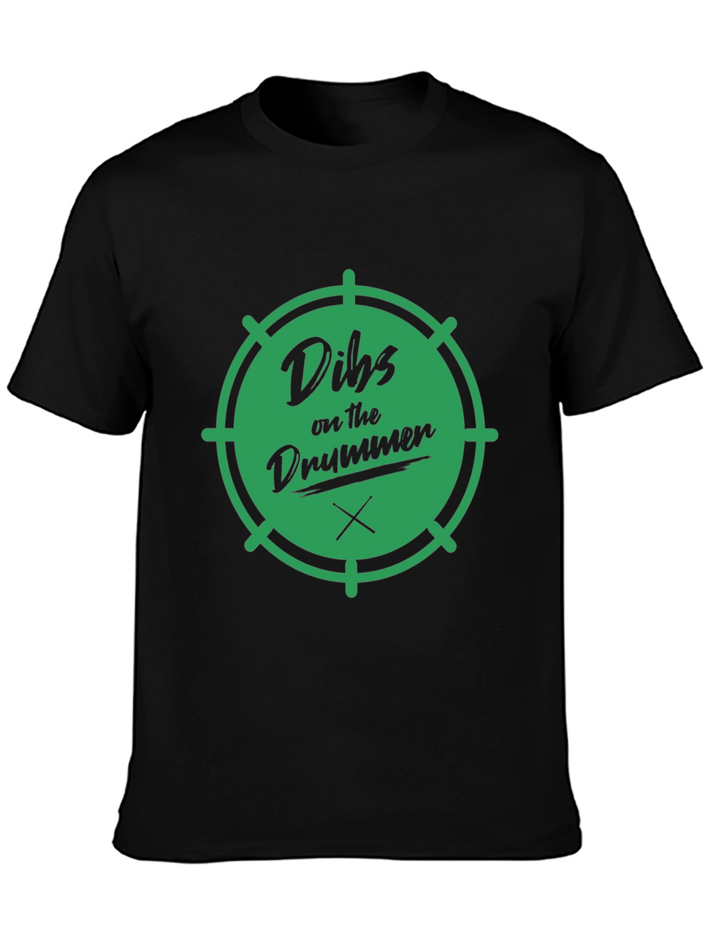 Dibs on the Drummer Black T-Shirt