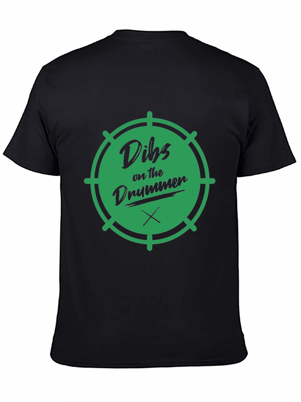 Dibs on the Drummer Black T-Shirt