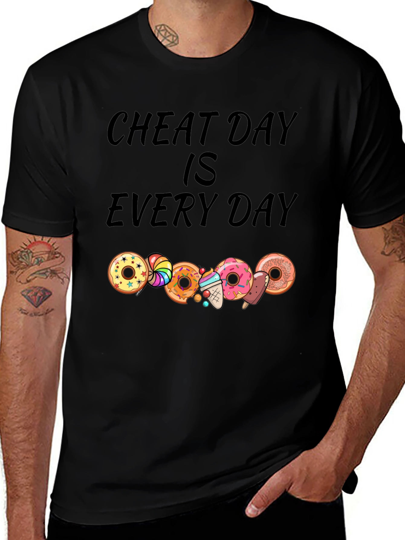 Cheat Day Every Day T-Shirt: Donut & Dessert Lover