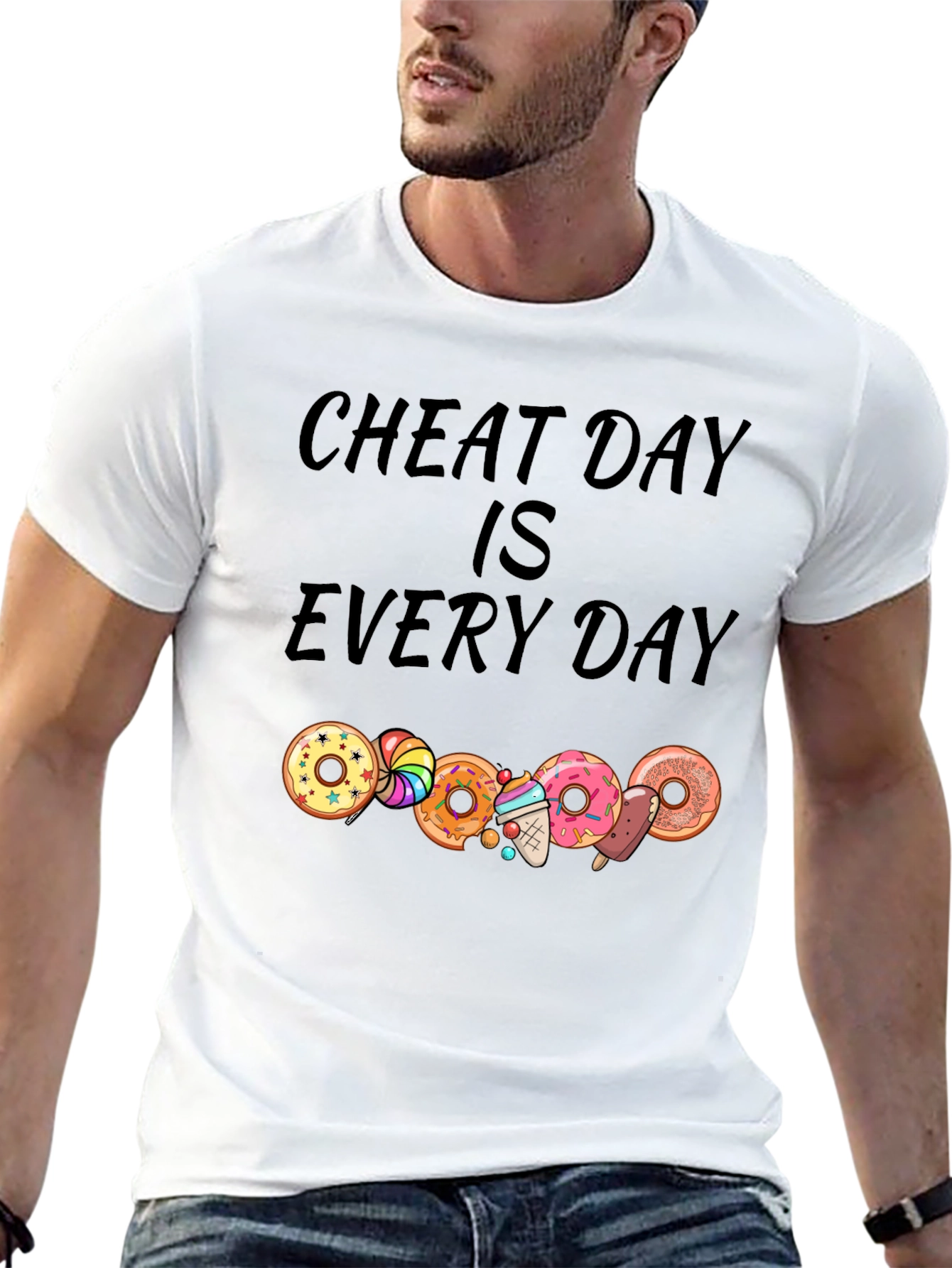 Cheat Day Every Day T-Shirt: Donut & Dessert Lover