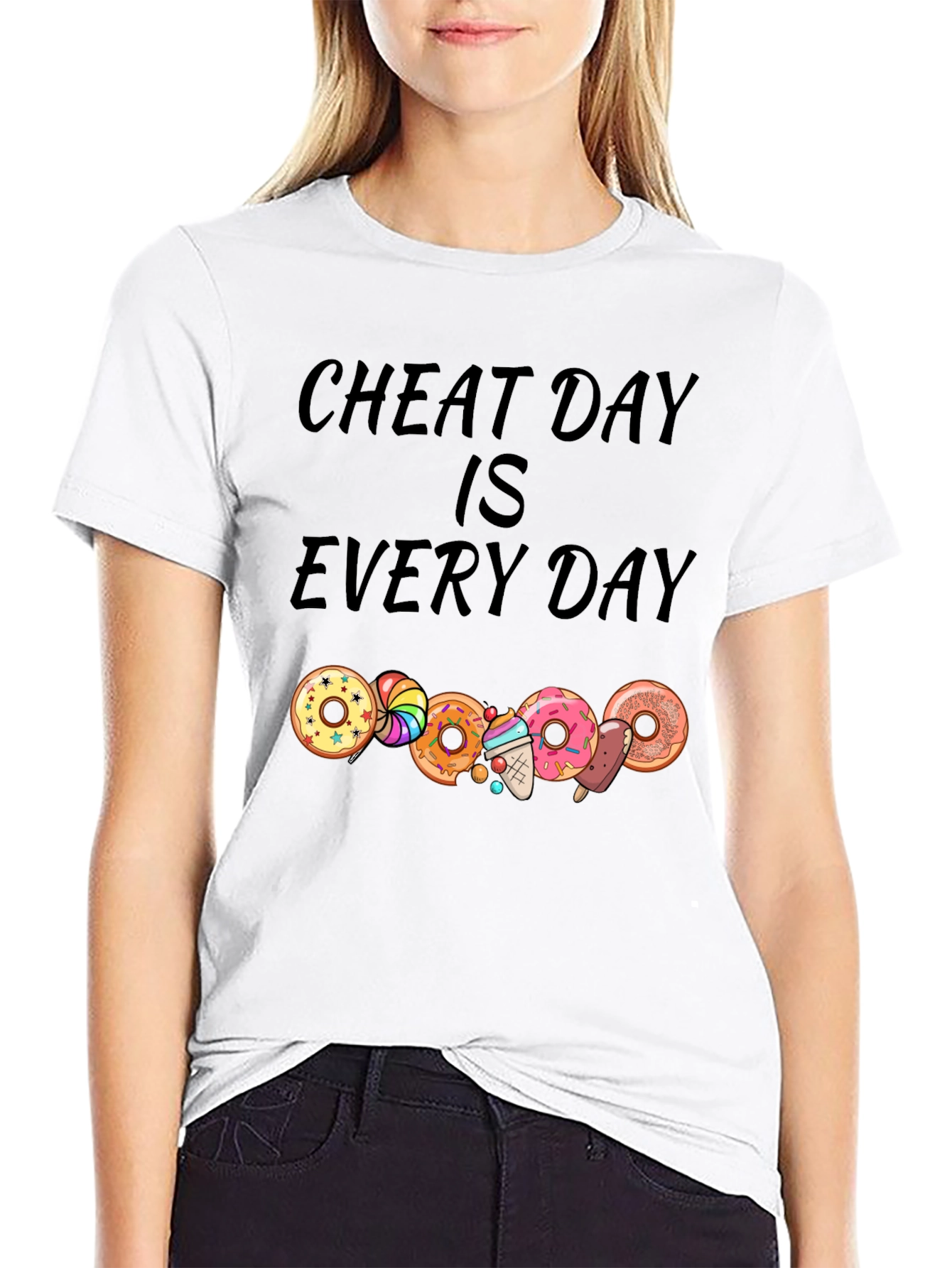 Cheat Day Every Day T-Shirt: Donut & Dessert Lover