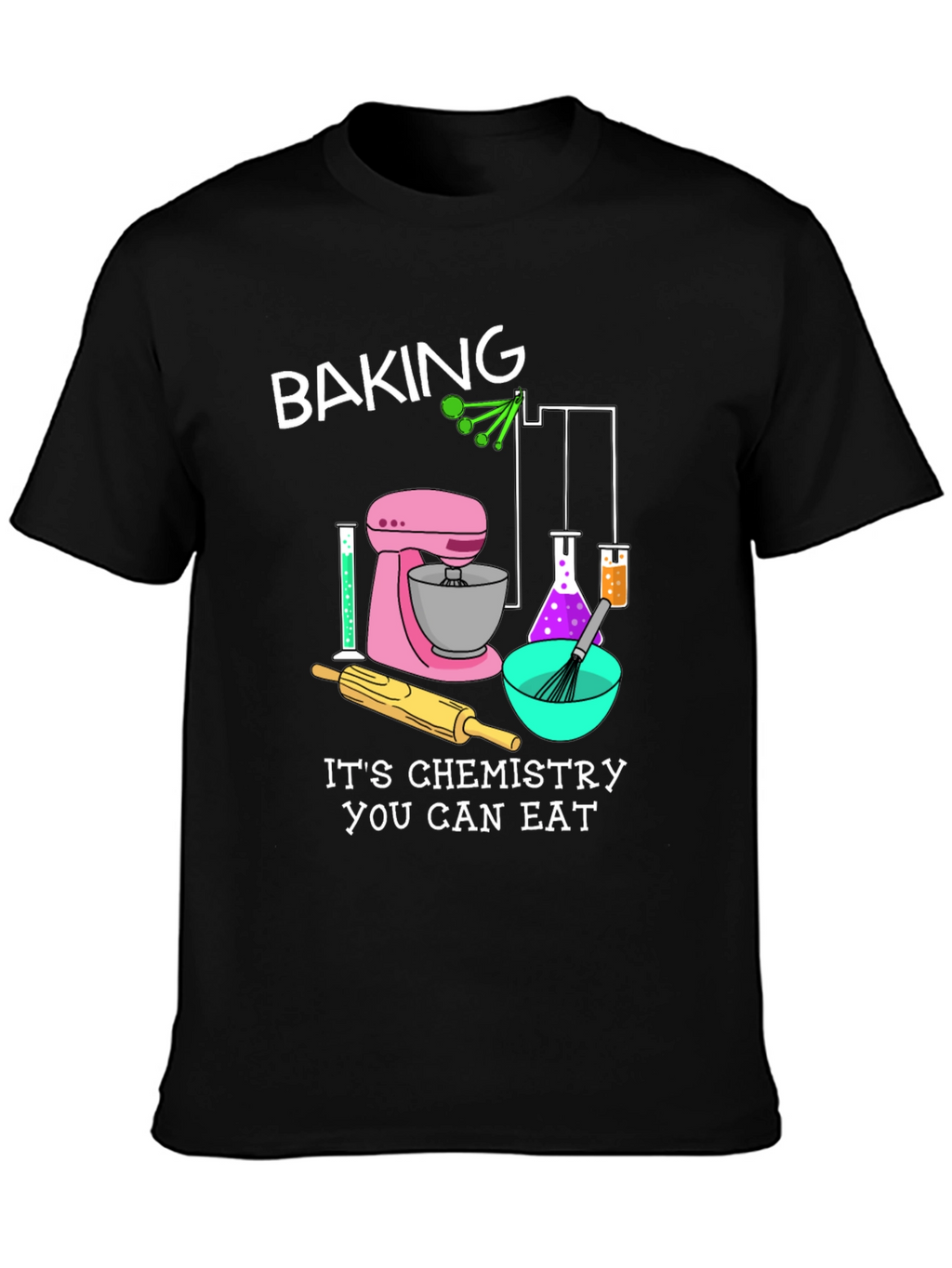 Baking Chemistry T-Shirt - Funny Science Tee