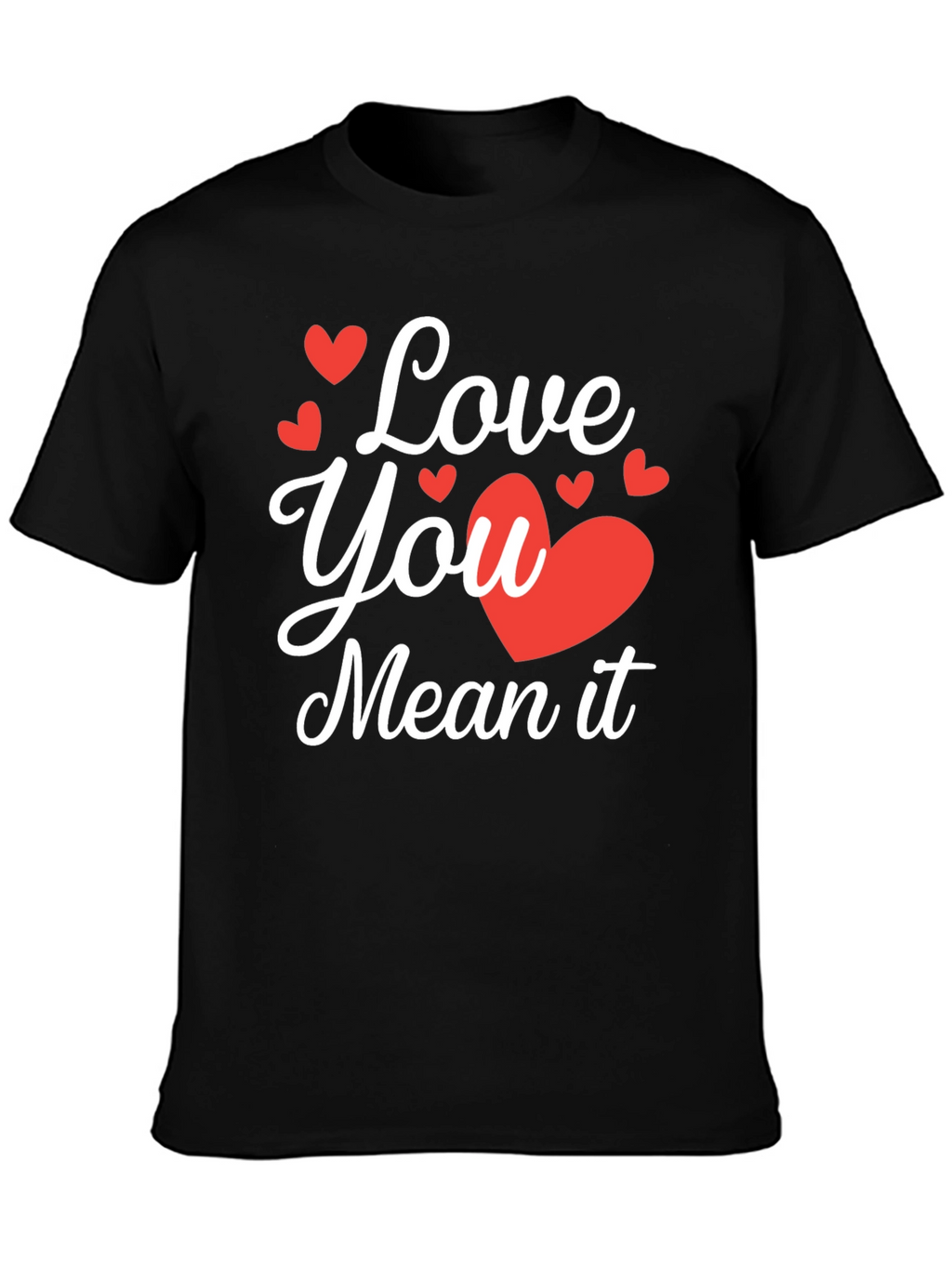 Love You Mean It Black Graphic Tee