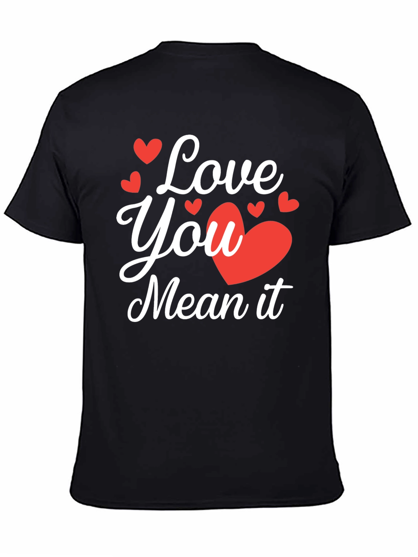 Love You Mean It Black Graphic Tee