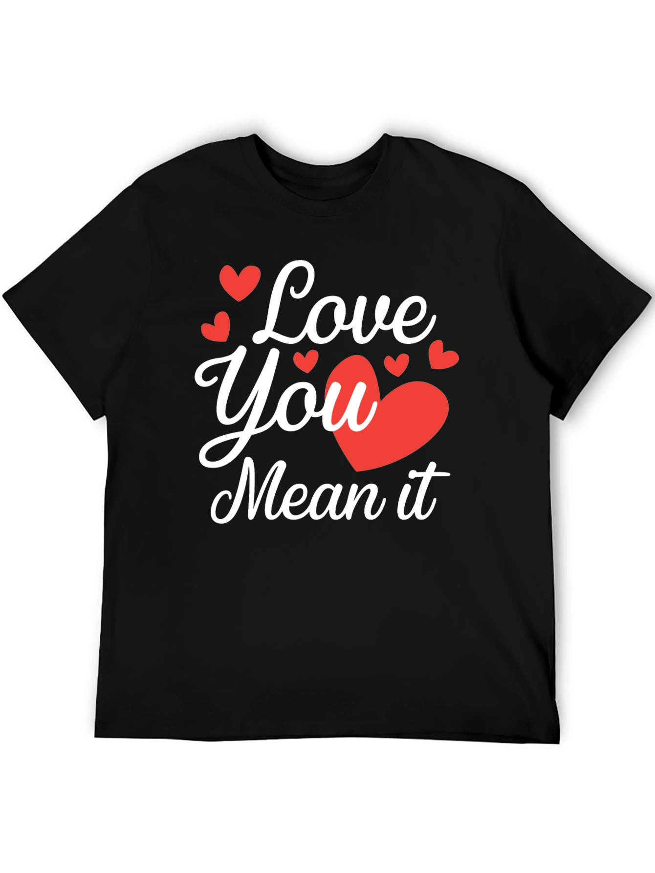 Love You Mean It Black Graphic Tee