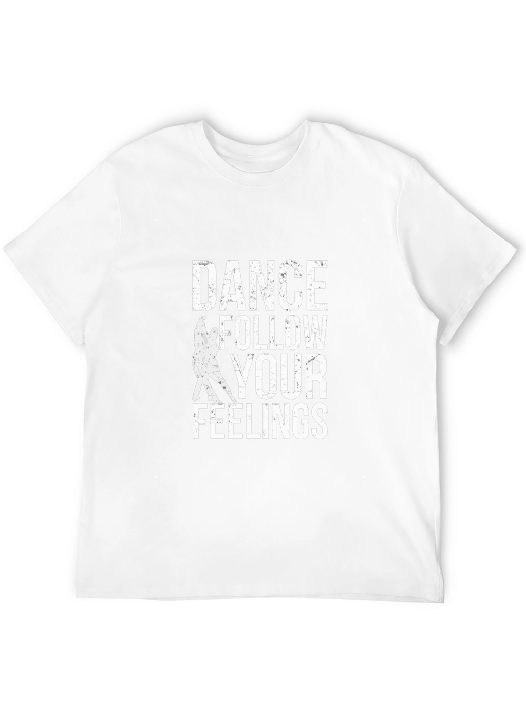 Dance Follow Your Feelings Graphic Tee