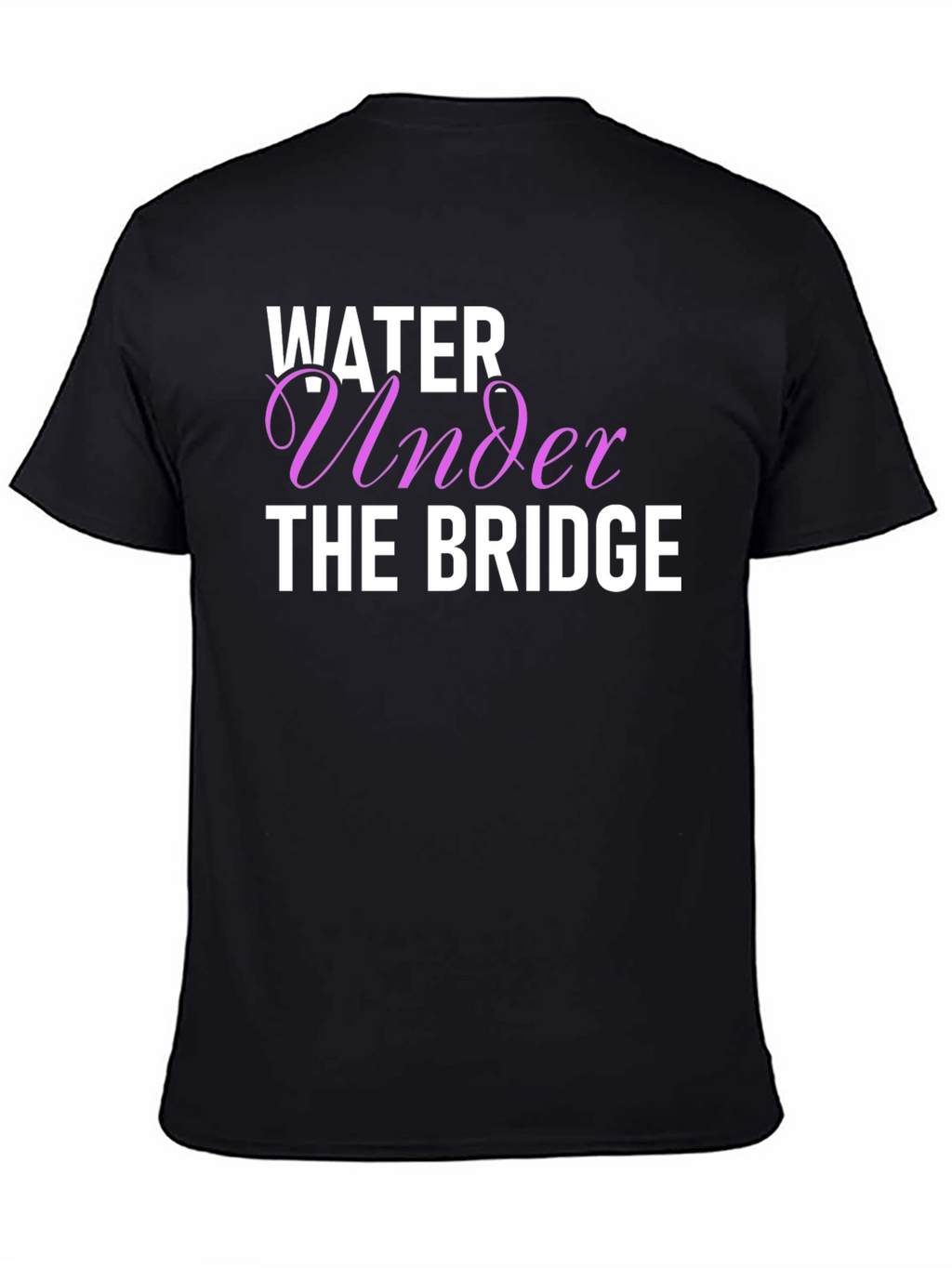 Water Under The Bridge Graphic T-Shirt