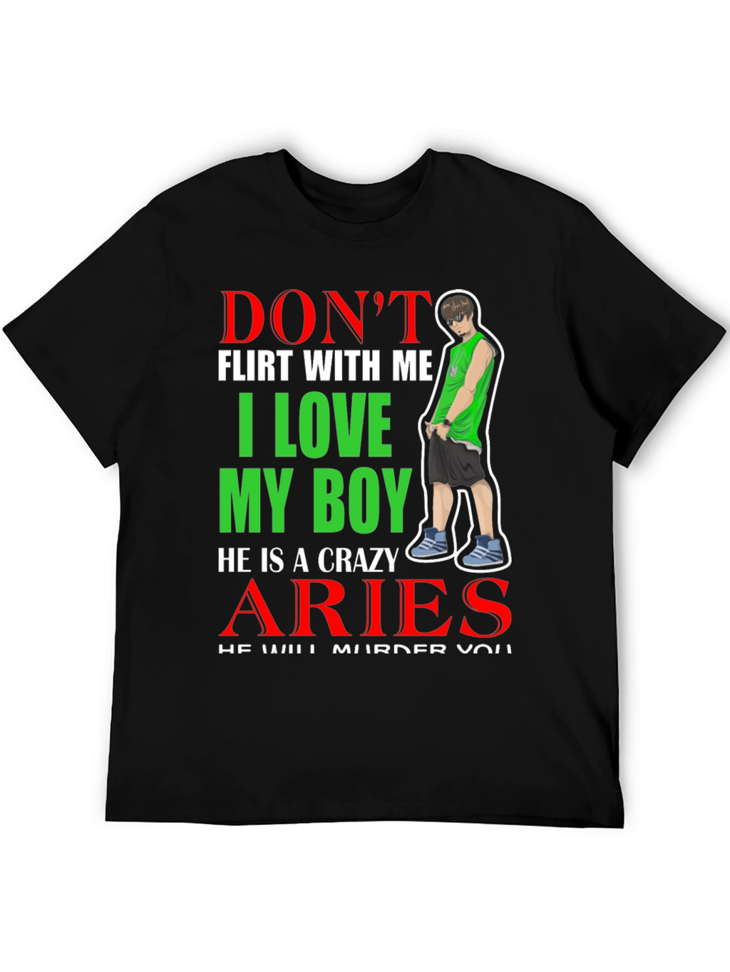 Dont Flirt With Me Aries Boy T-Shirt