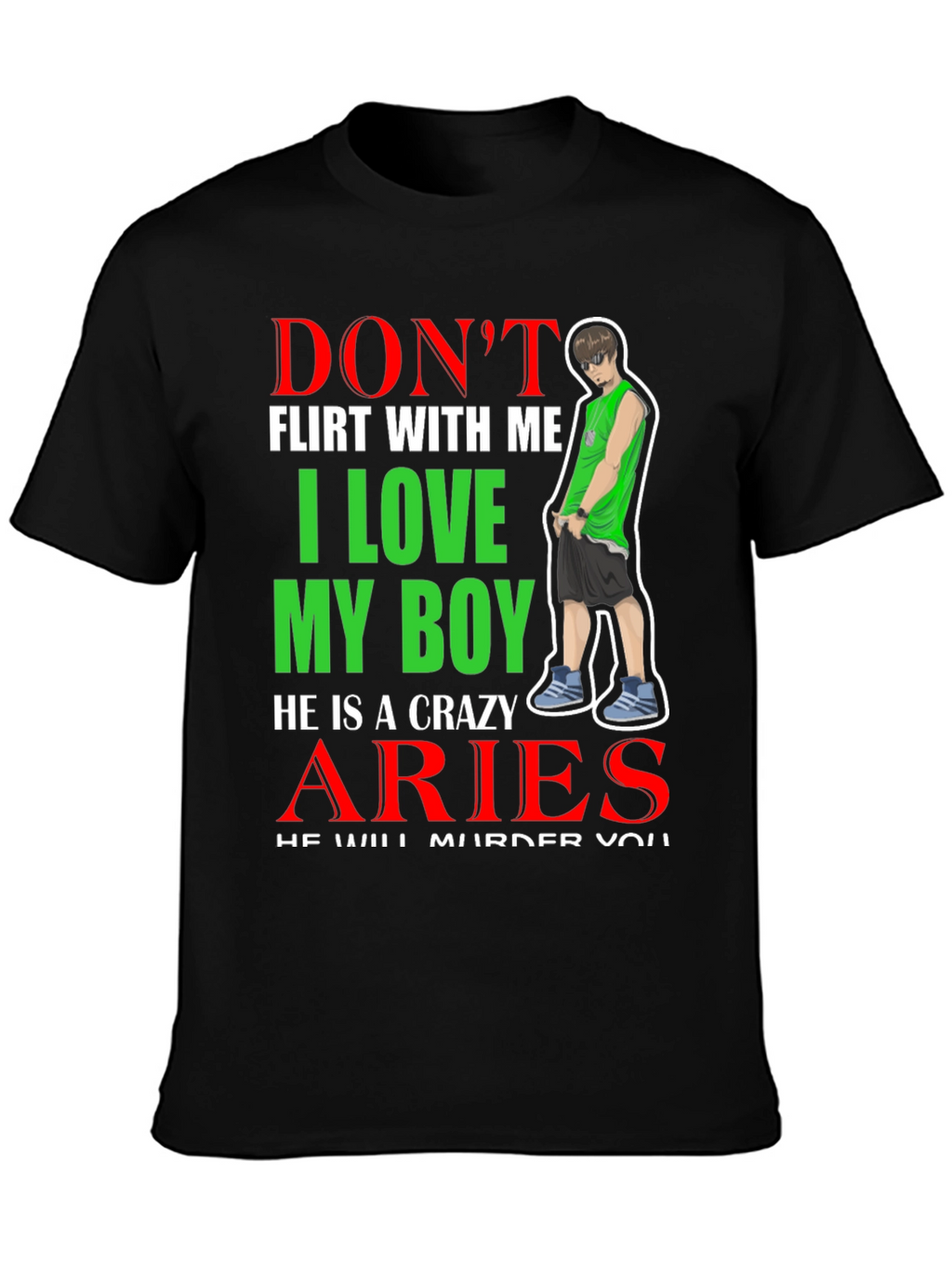 Dont Flirt With Me Aries Boy T-Shirt