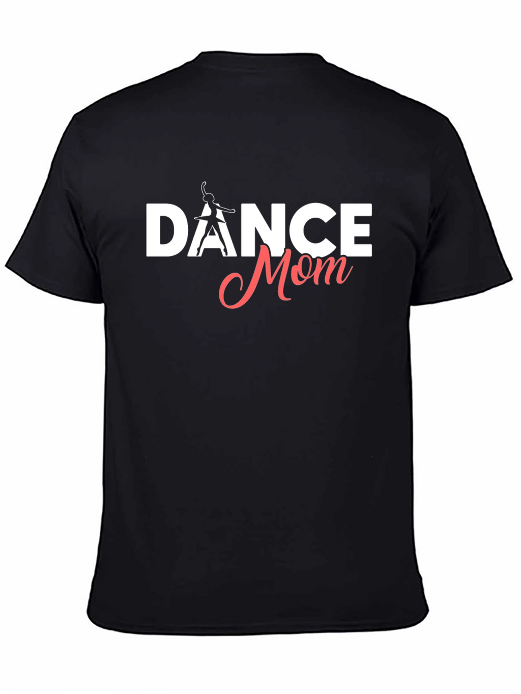 Dance Mom T-Shirt - Black