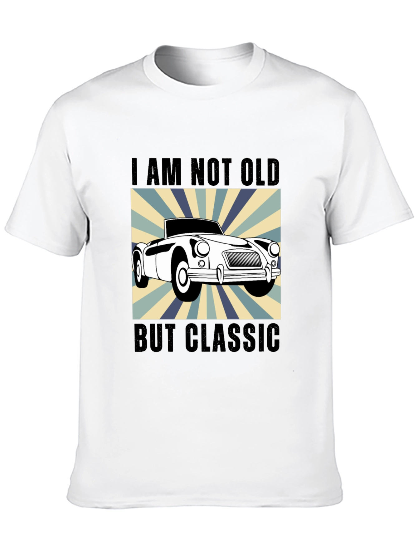 Classic Car T-Shirt - I Am Not Old But Classic