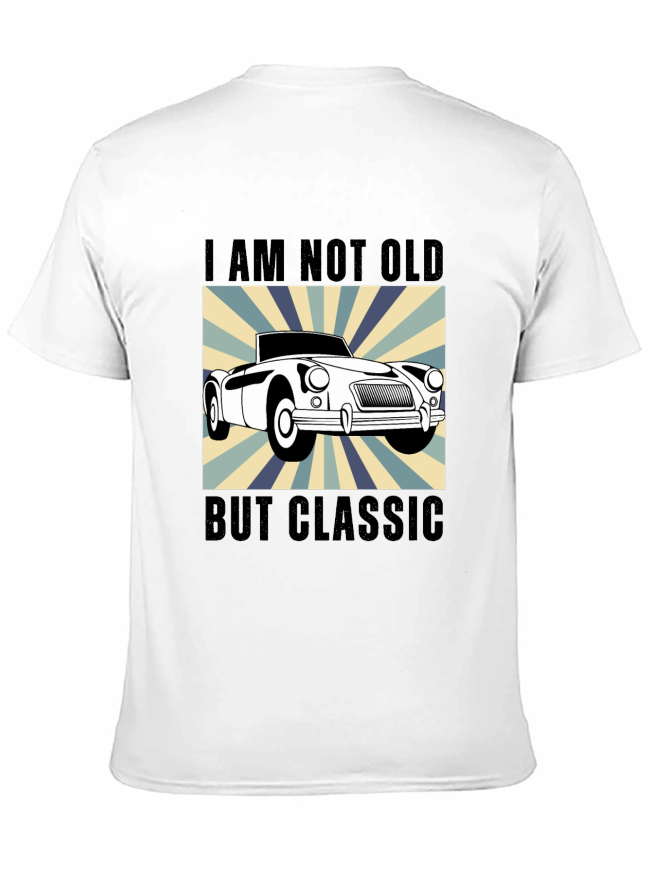 Classic Car T-Shirt - I Am Not Old But Classic
