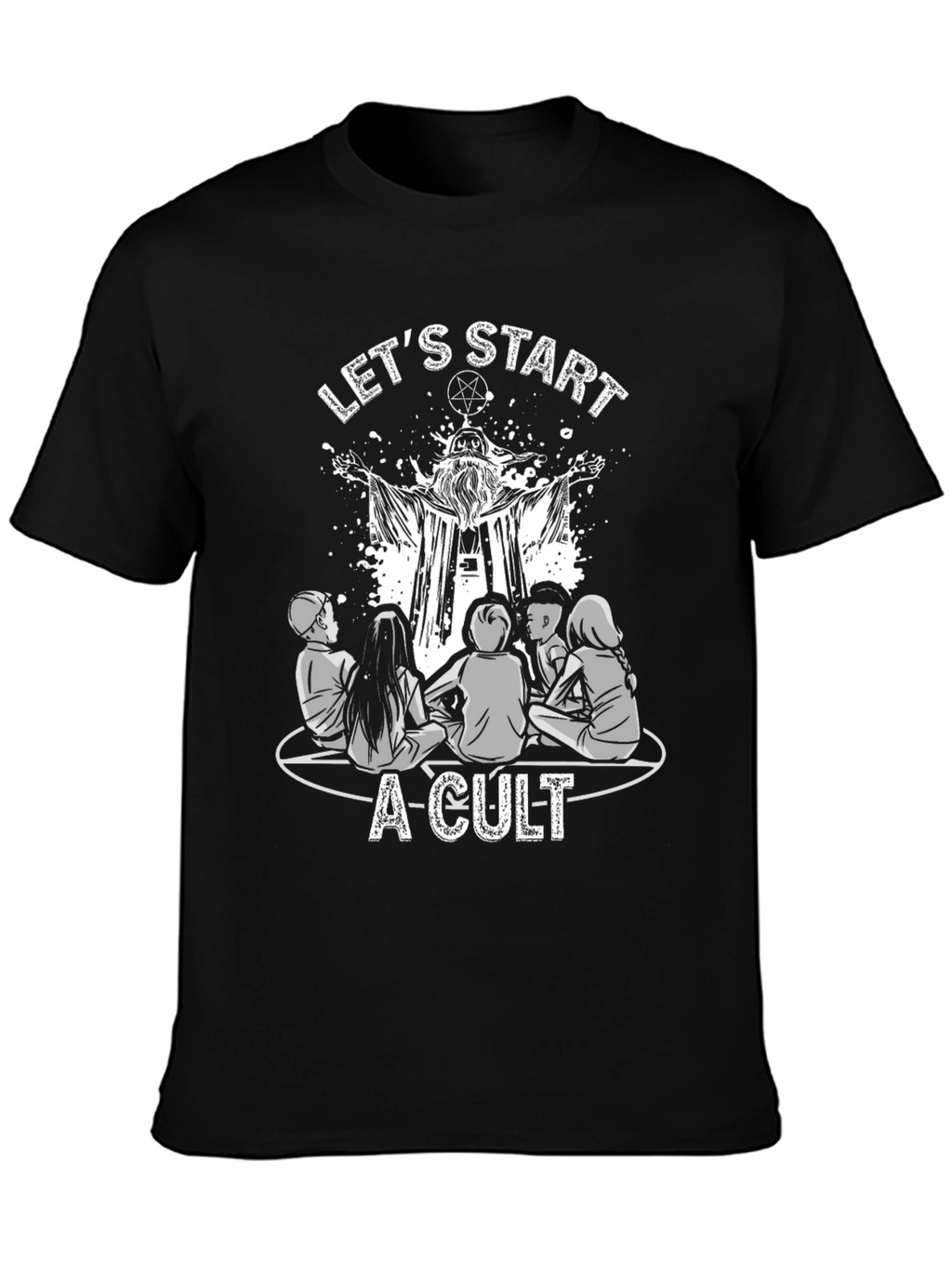 Lets Start a Cult Graphic Tee