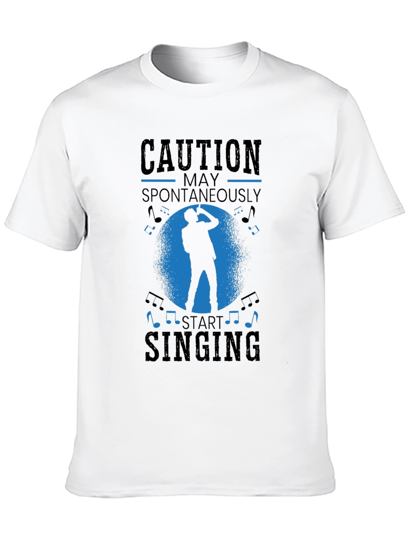 Caution May Spontaneously Start Singing Black T-Shirt