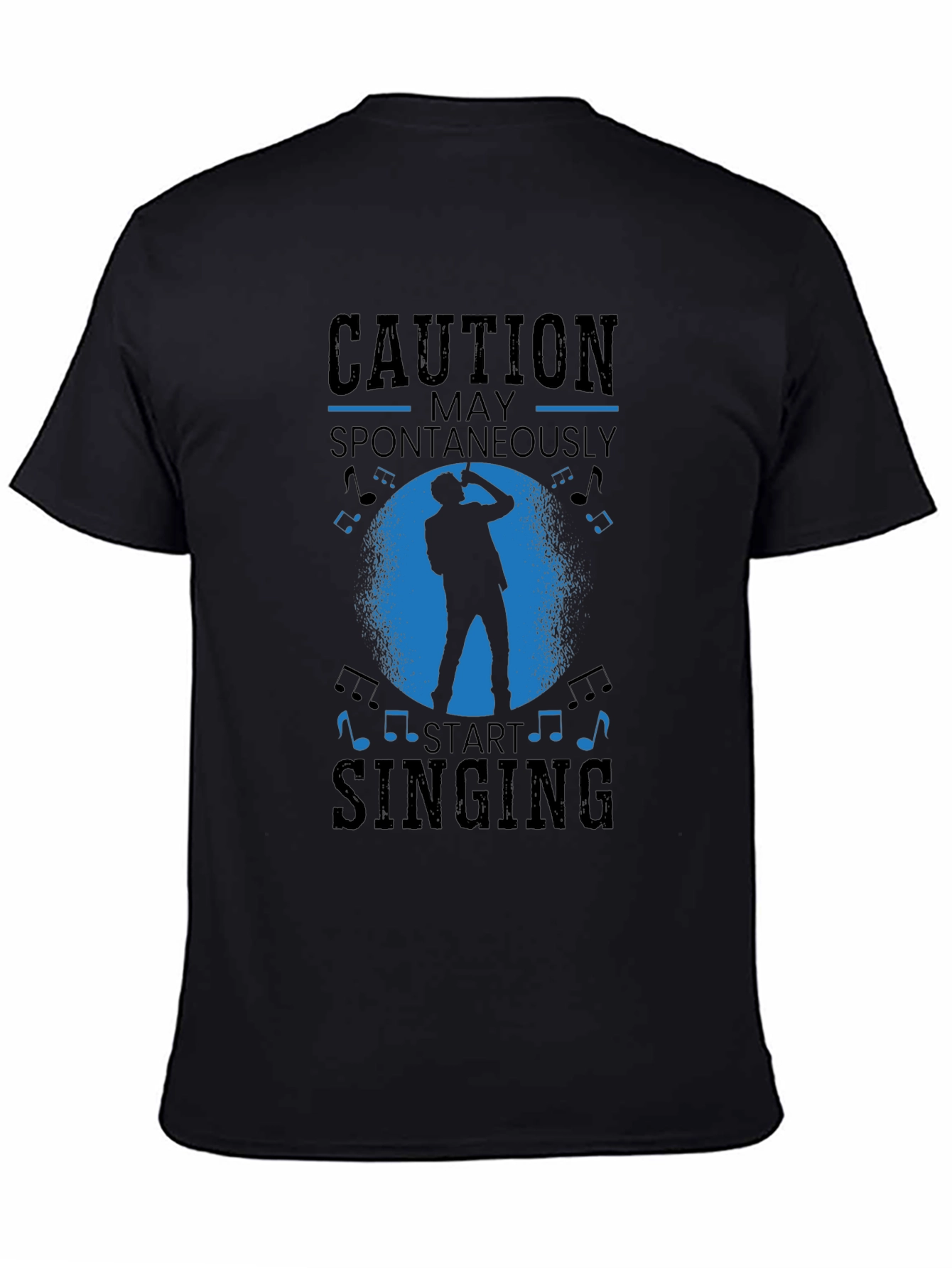 Caution May Spontaneously Start Singing Black T-Shirt