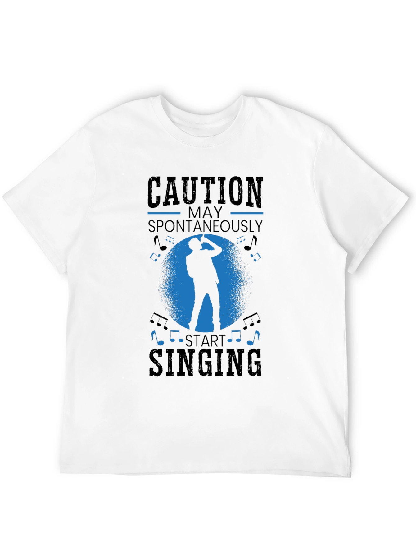Caution May Spontaneously Start Singing Black T-Shirt